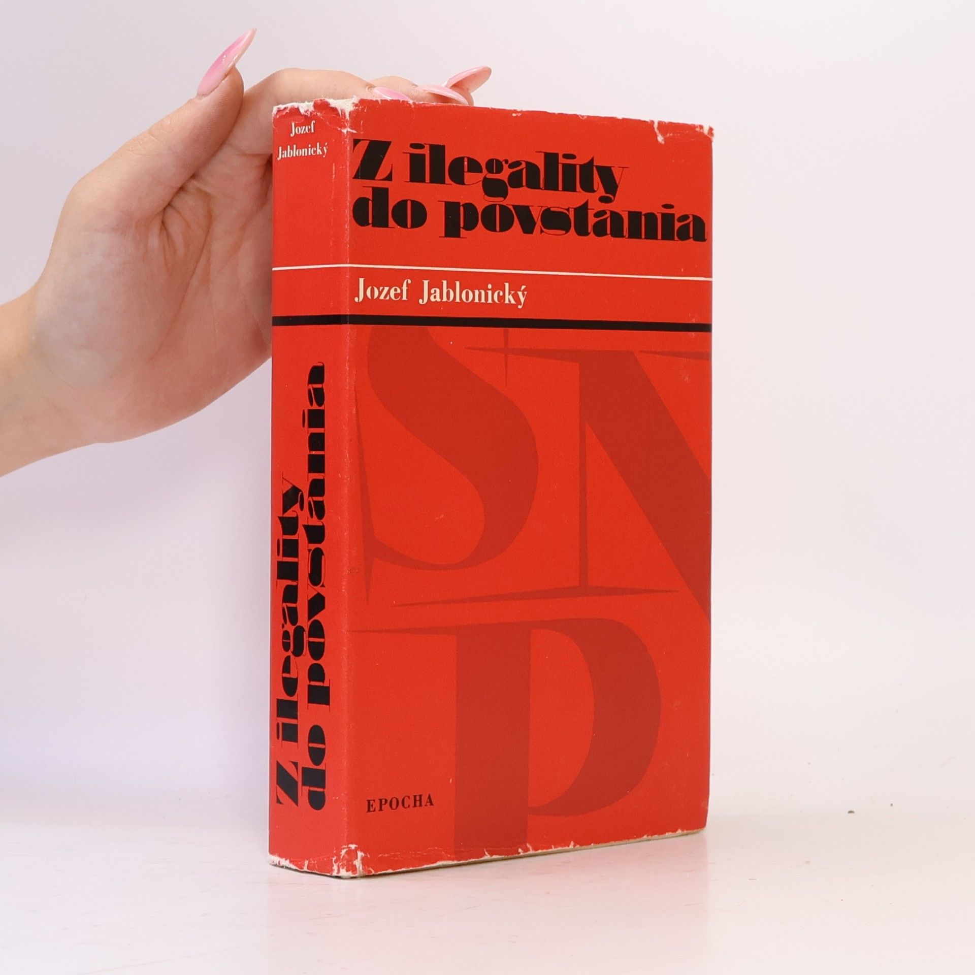 Jozef Jablonický Z ilegality do povstania