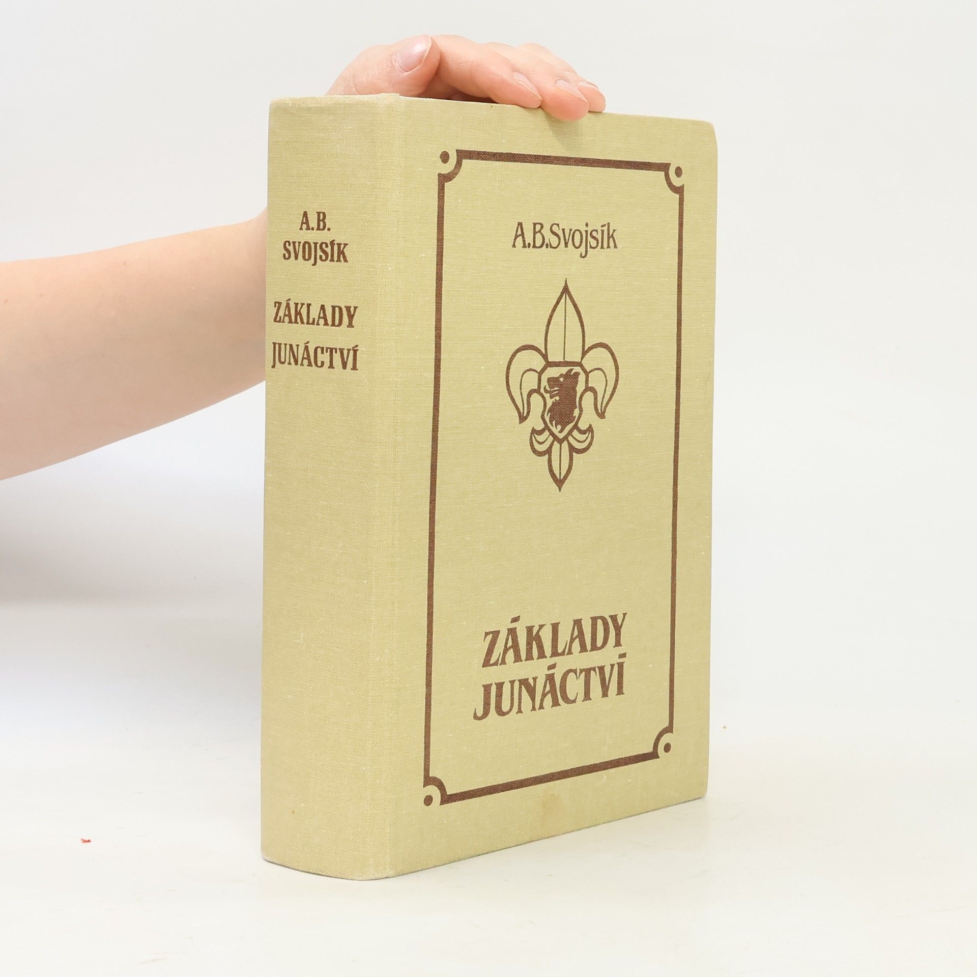Antonín Benjamin Svojsík Základy junáctví