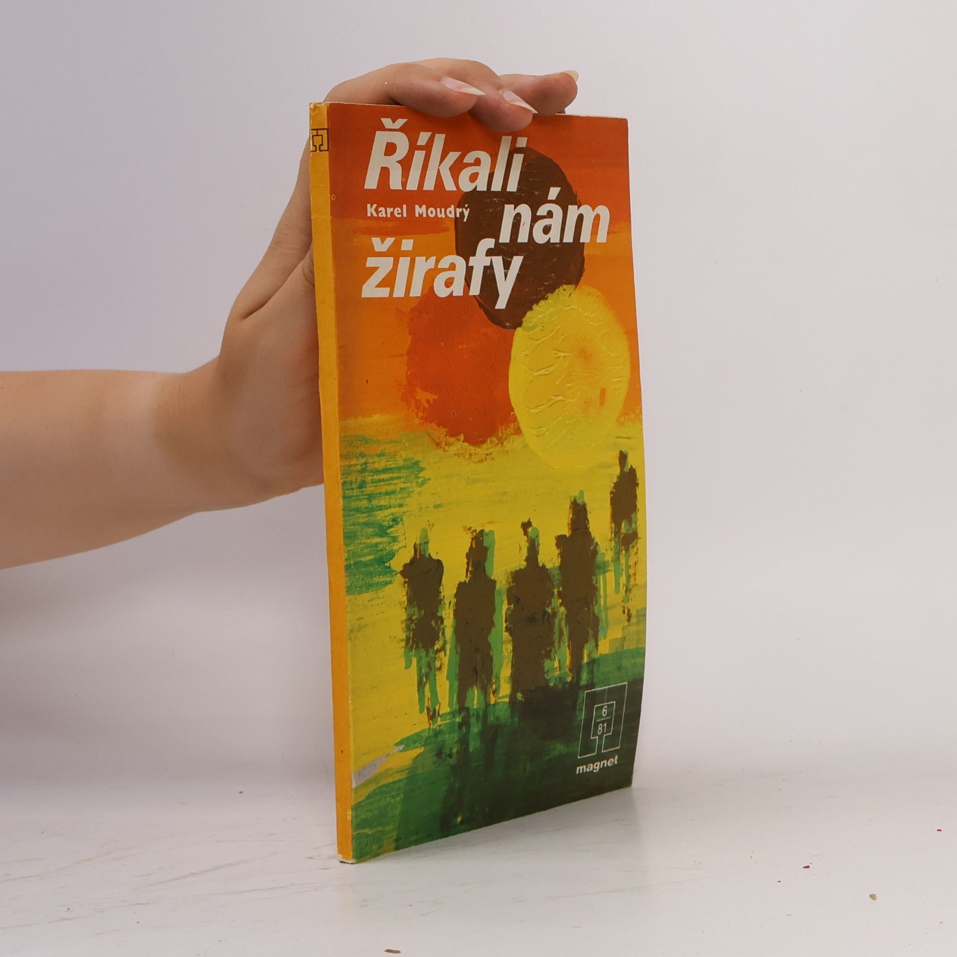 Karel Moudrý Říkali nám žirafy