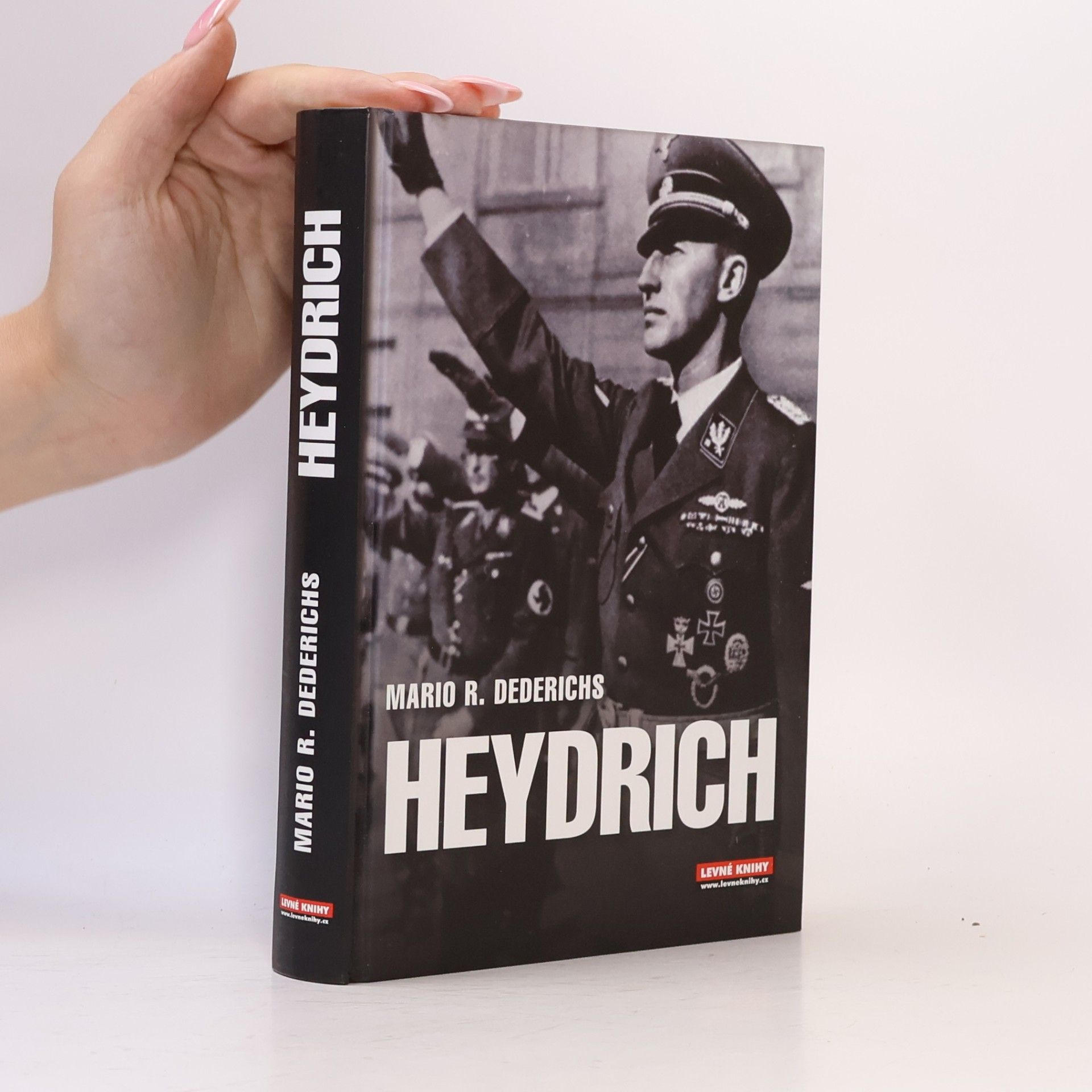 Mario Dederichs Heydrich: Tvář zla