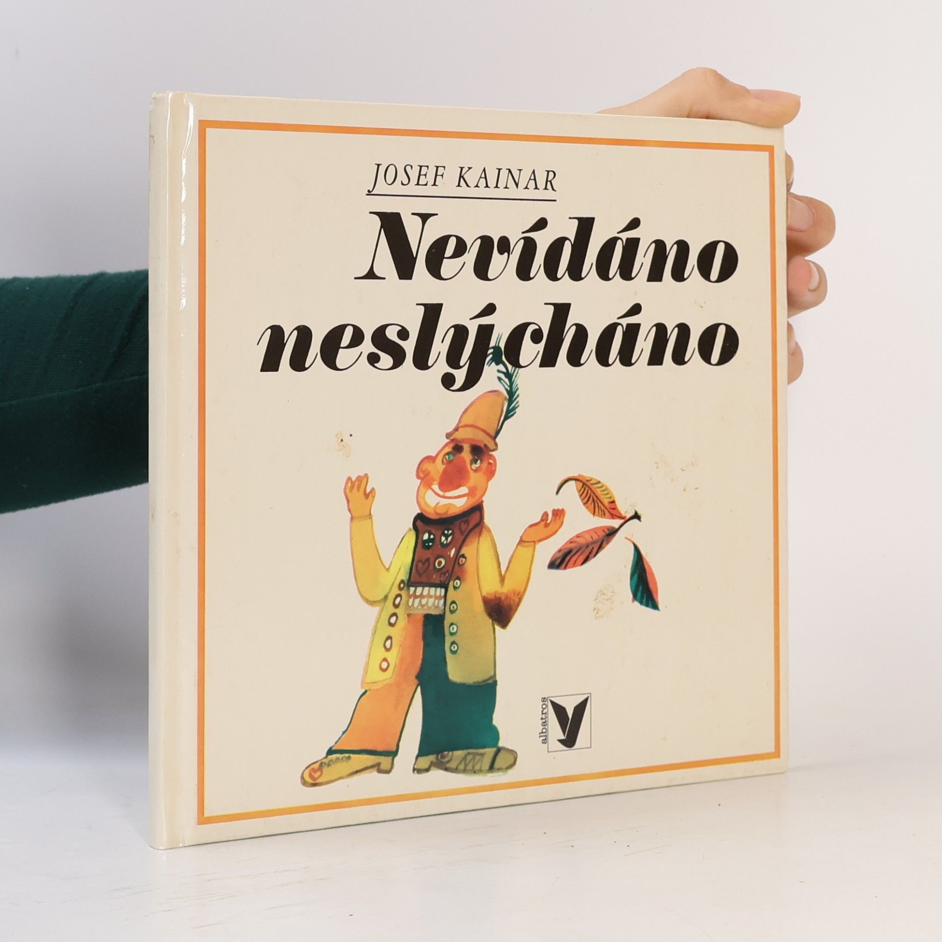 Josef Kainar Nevídáno neslýcháno