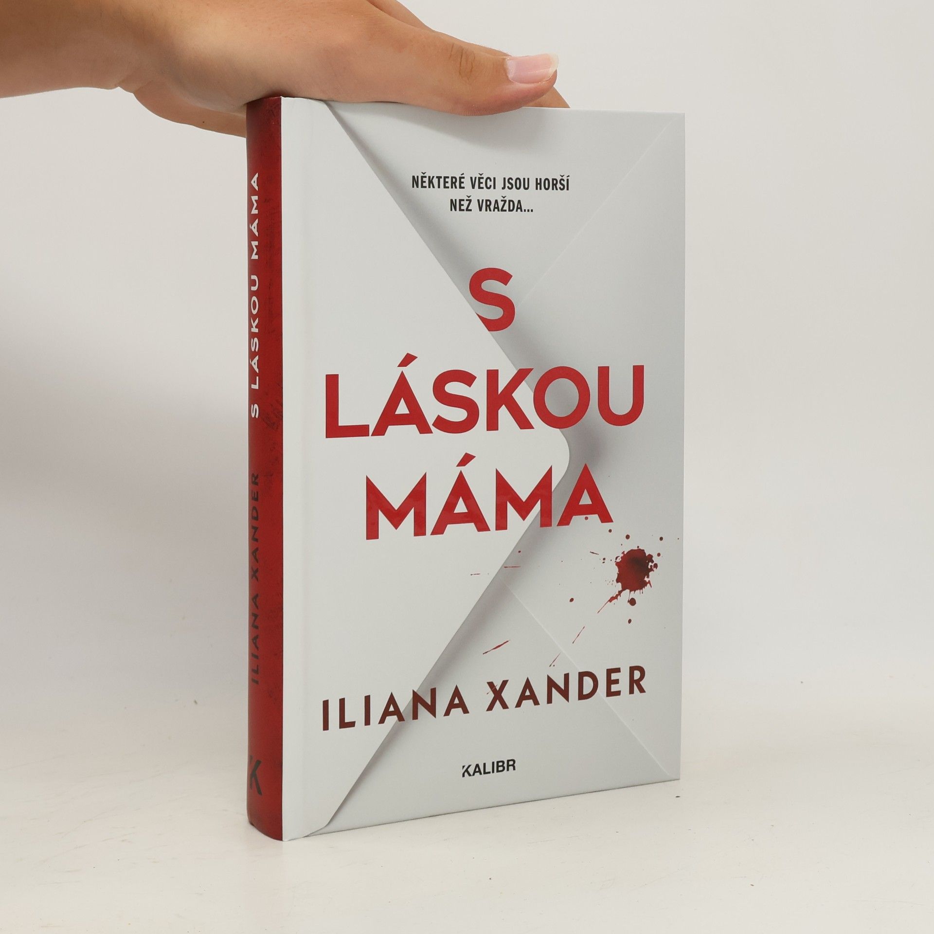 Iliana Xander S láskou máma