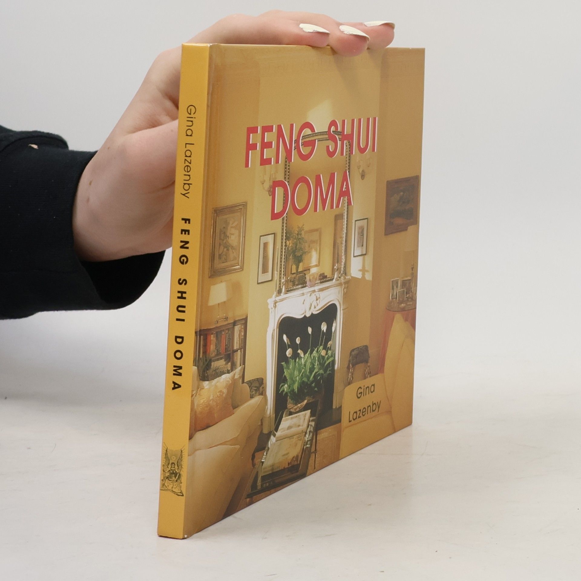 Gina Lazenby Feng shui doma