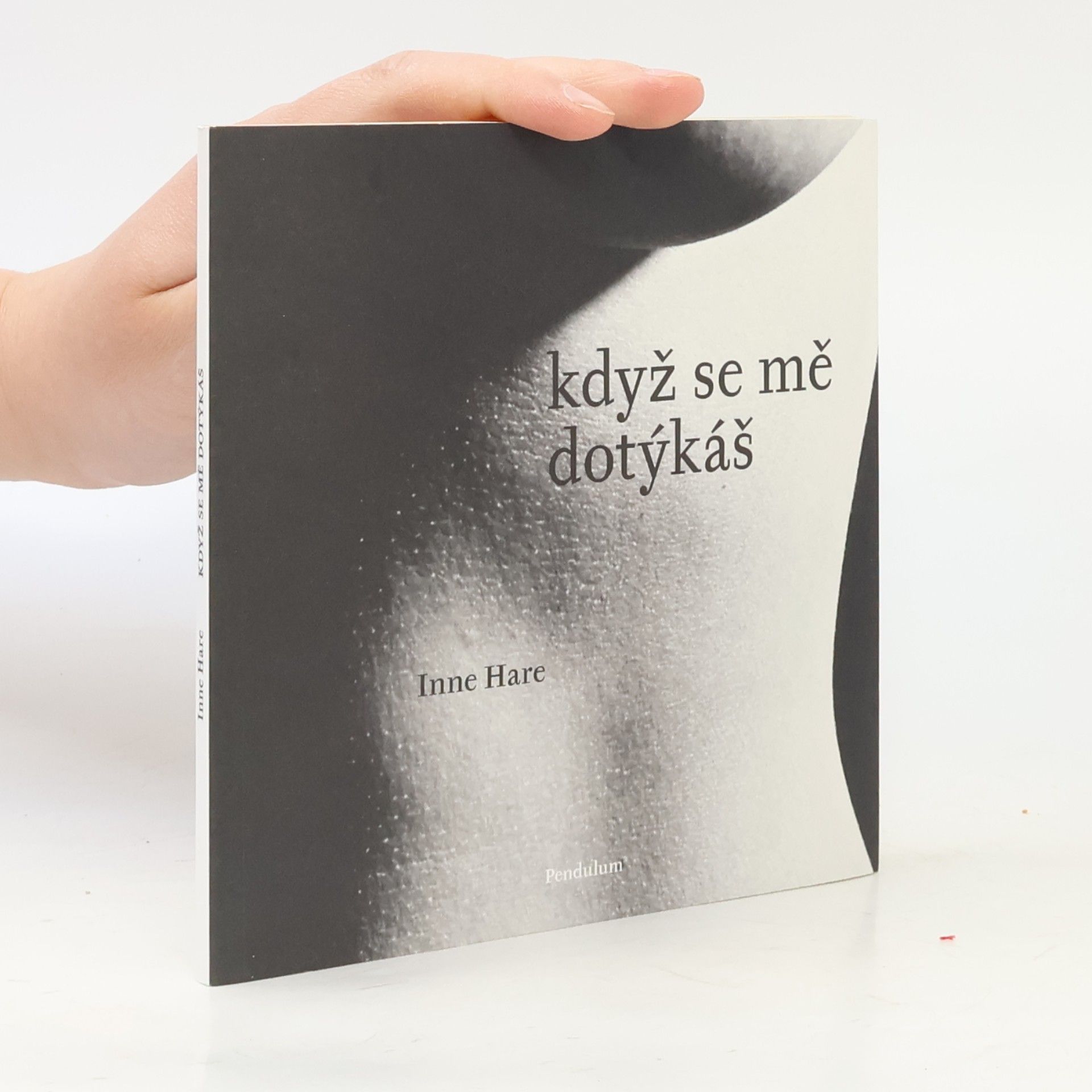Inne Hare Když se mě dotýkáš