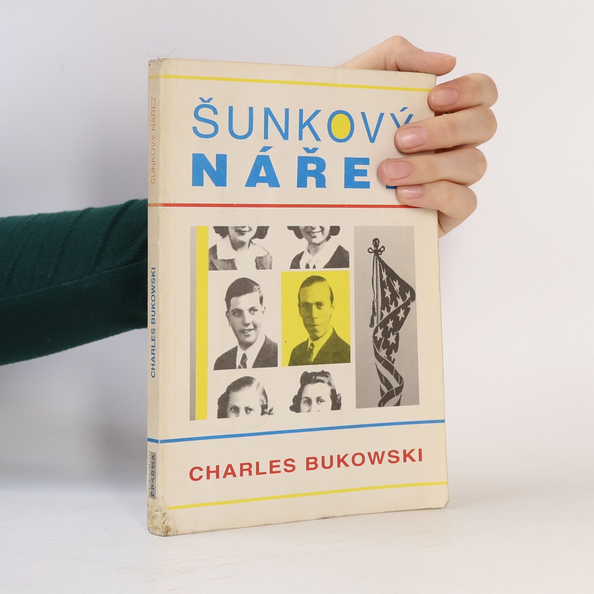 Charles Bukowski Šunkový nářez