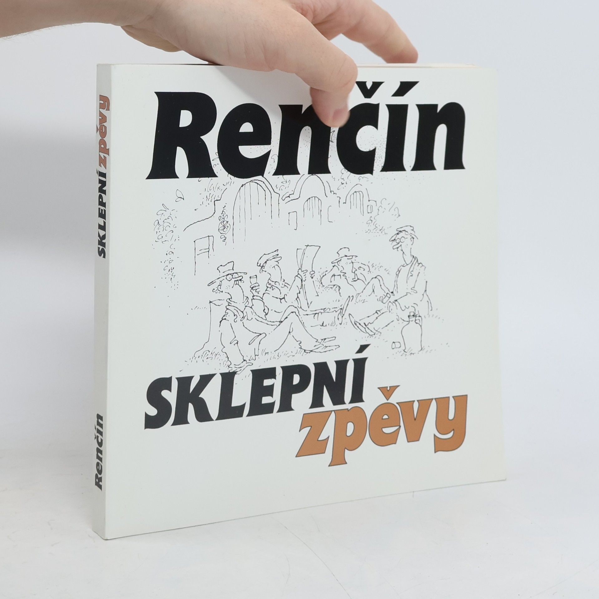 Vladimír Renčín Sklepní zpěvy