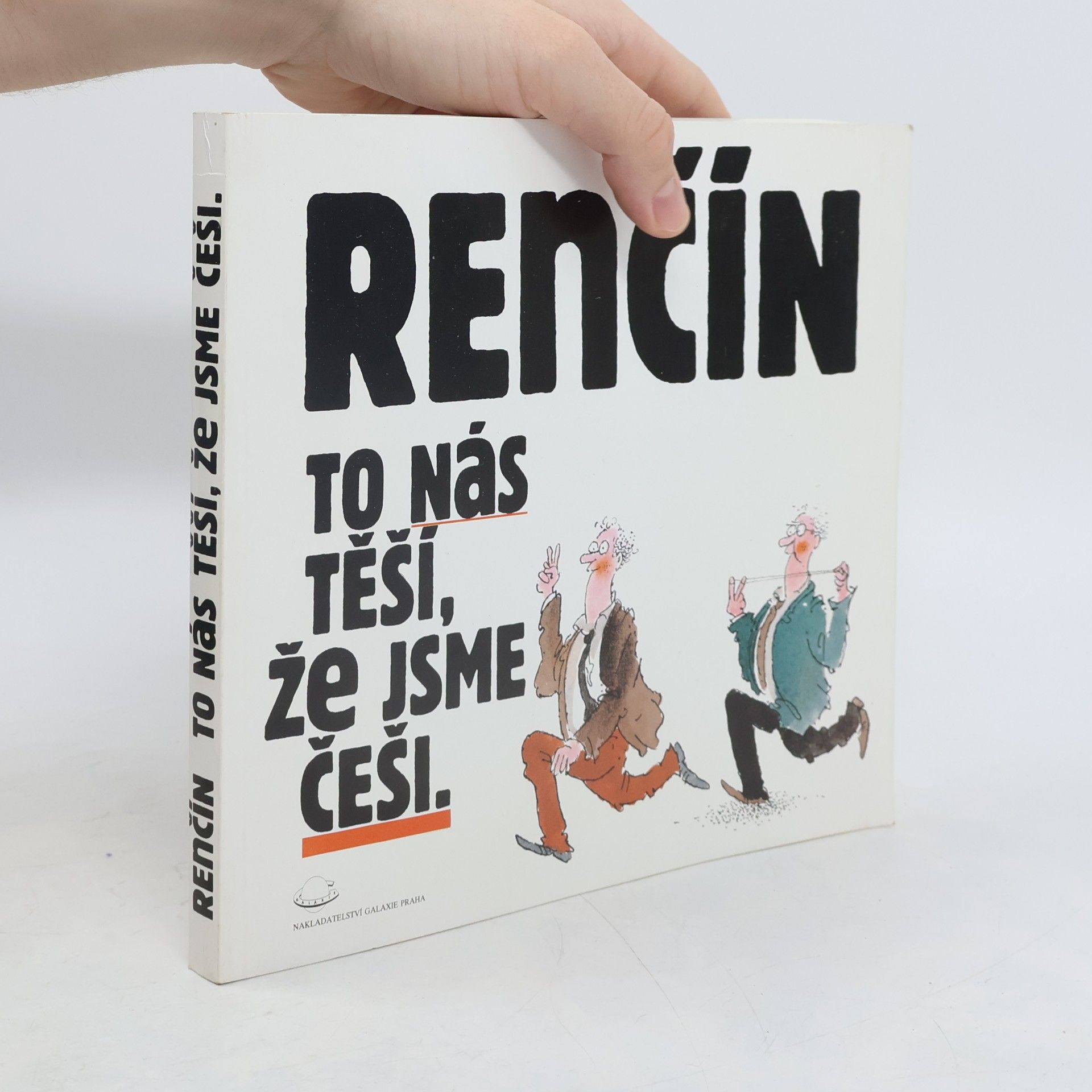 Vladimír Renčín To nás těší, že jsme Češi