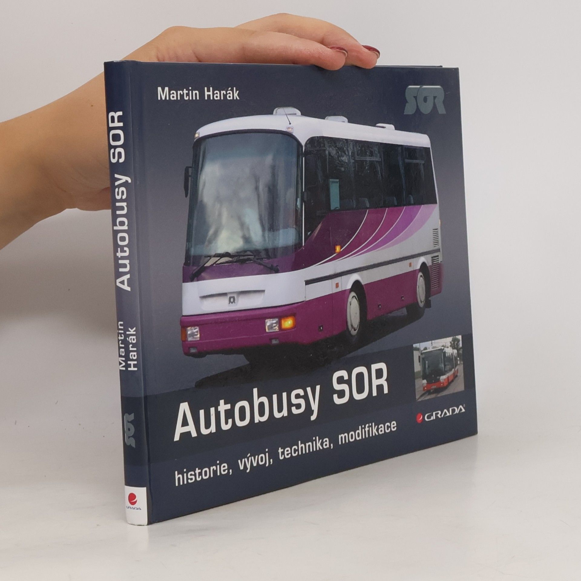 Martin Harák Autobusy SOR. Historie, vývoj, technika, modifikace