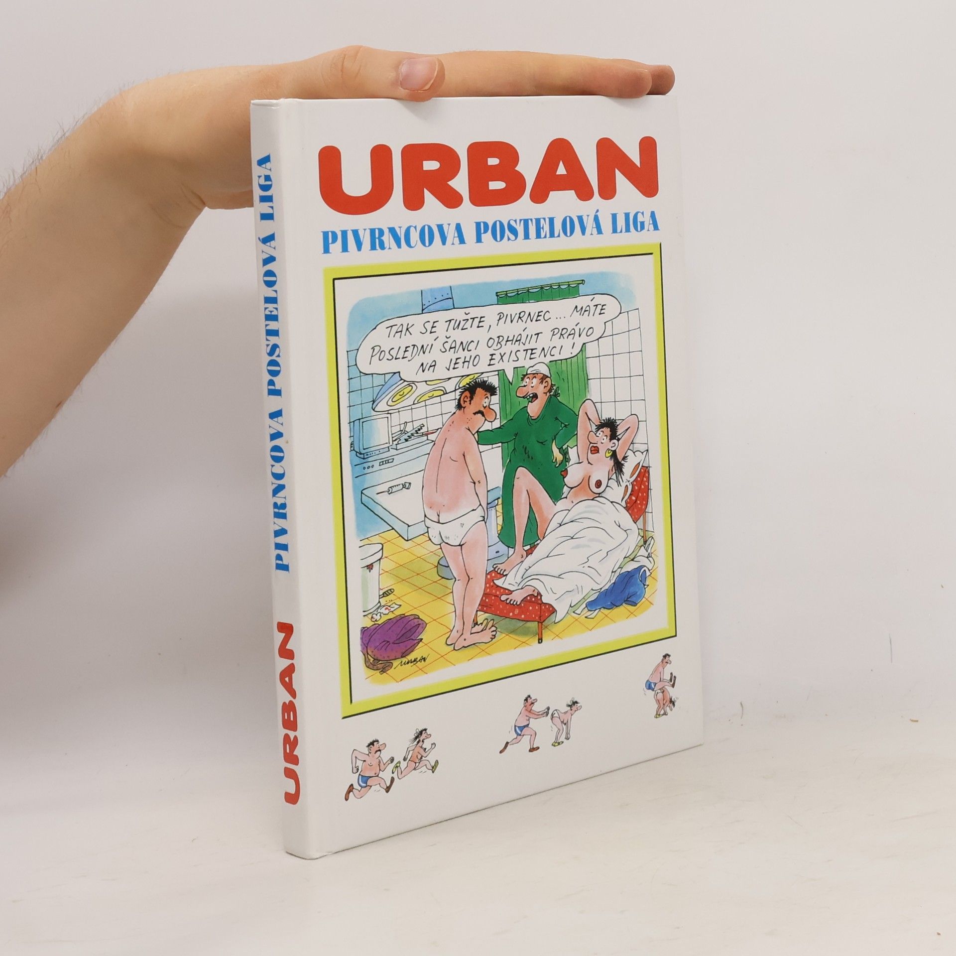 Petr Urban Pivrncova postelová liga