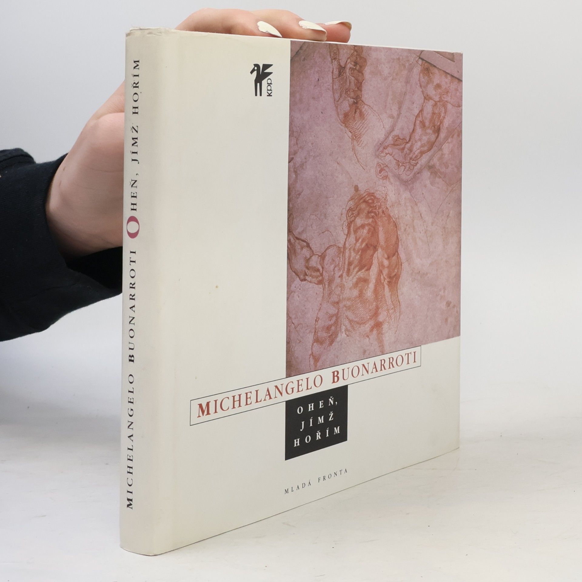 Michelangelo Buonarroti Oheň, jímž hořím