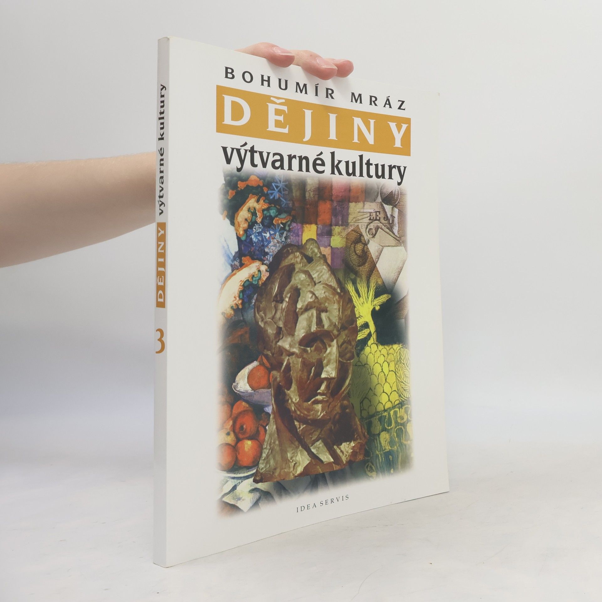 Bohumír Mráz Dějiny výtvarné kultury 3