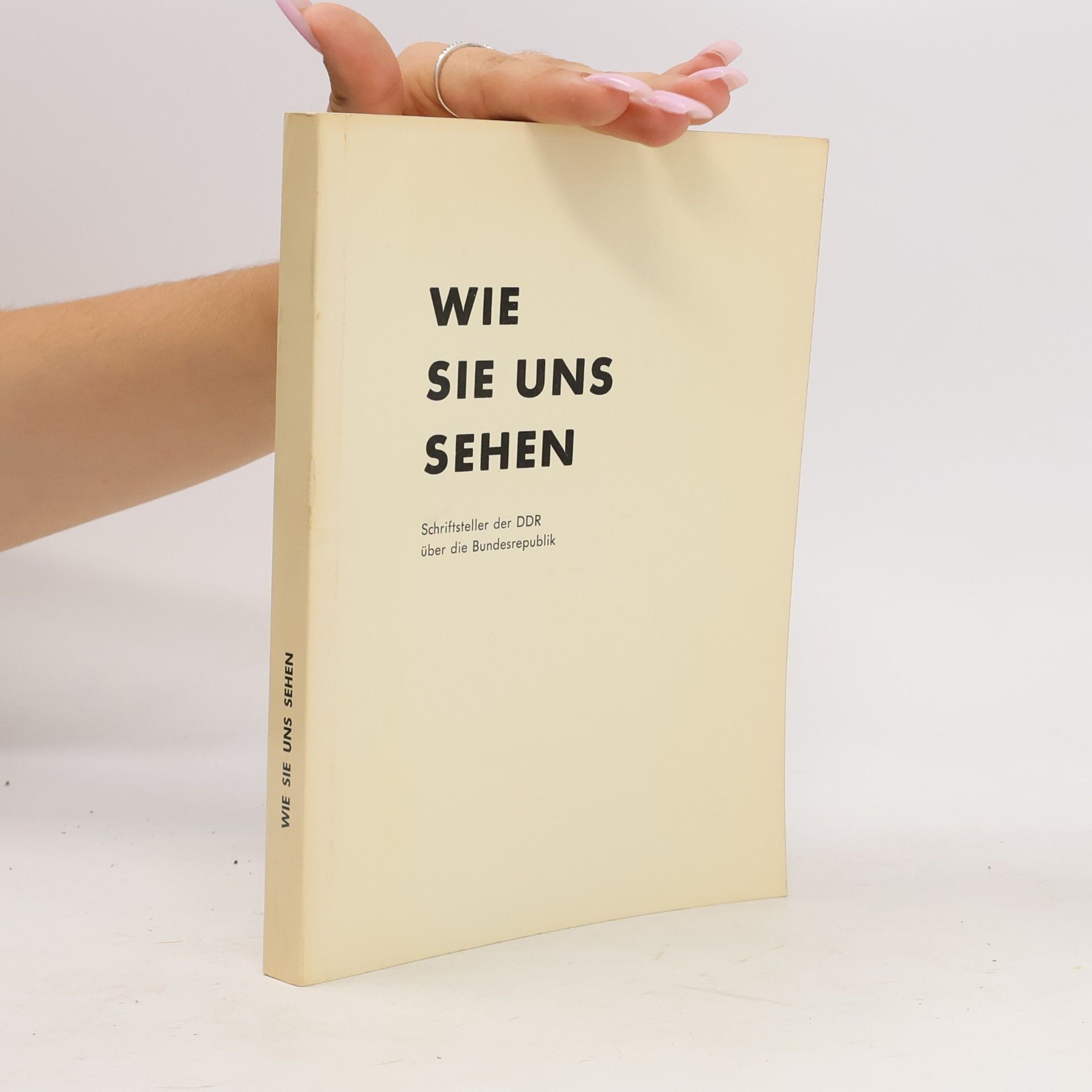 Wie sie uns sehen
