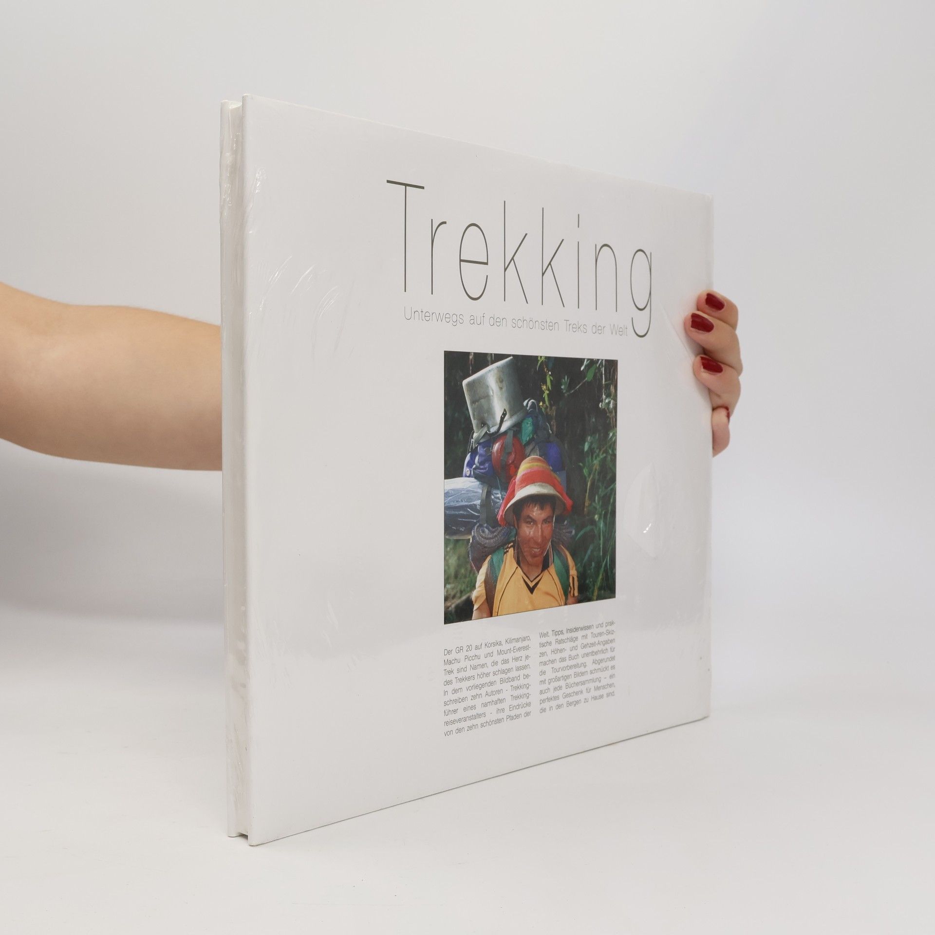kolektiv Trekking. Unterwegs auf den schönsten Treks der Welt