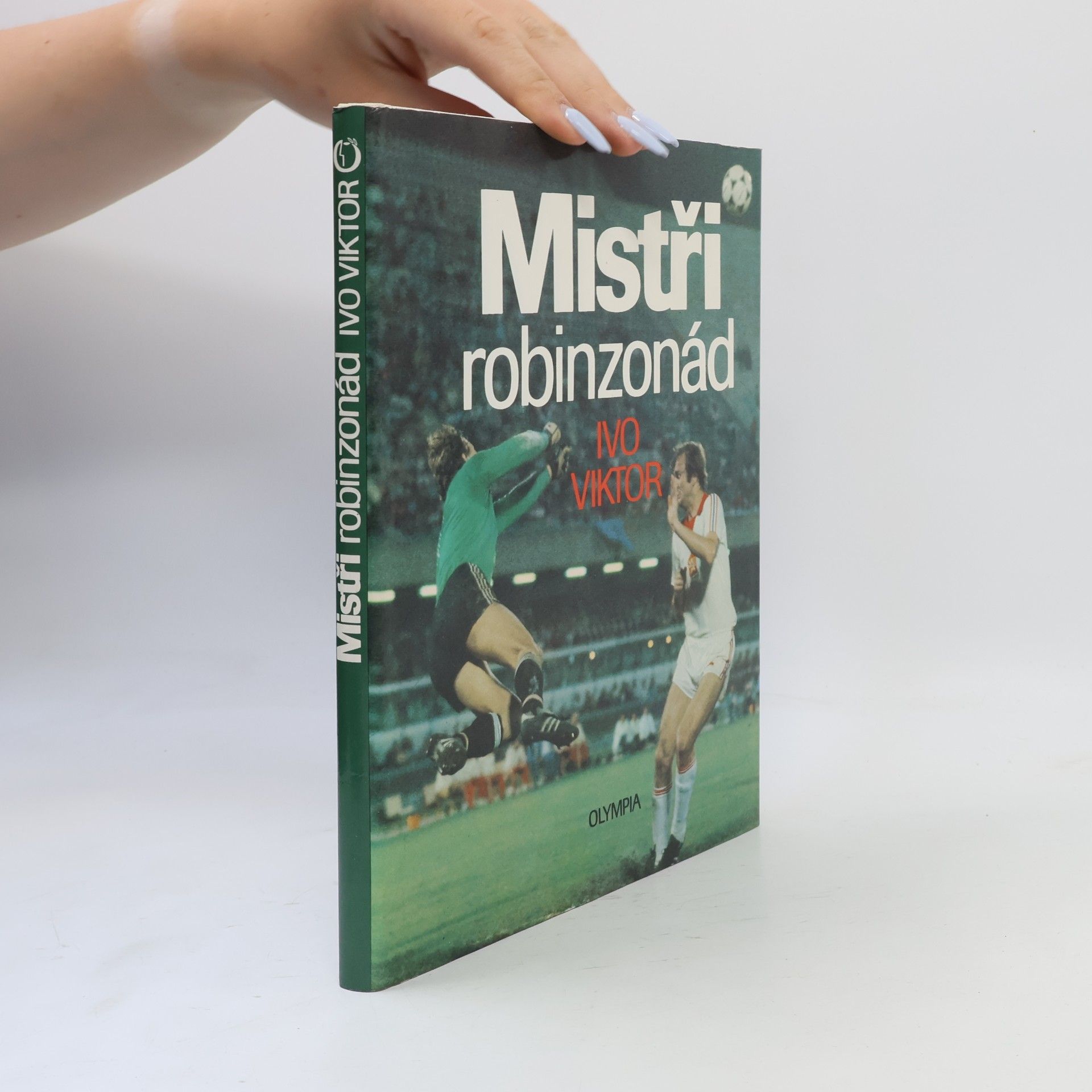 Ivo Viktor Mistři robinzonád