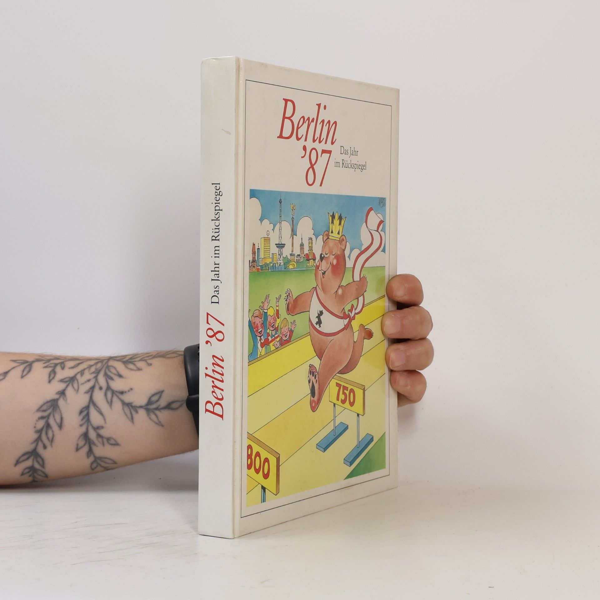 Auteurscollectief Berlin '87. Das Jahr im Rückspiegel