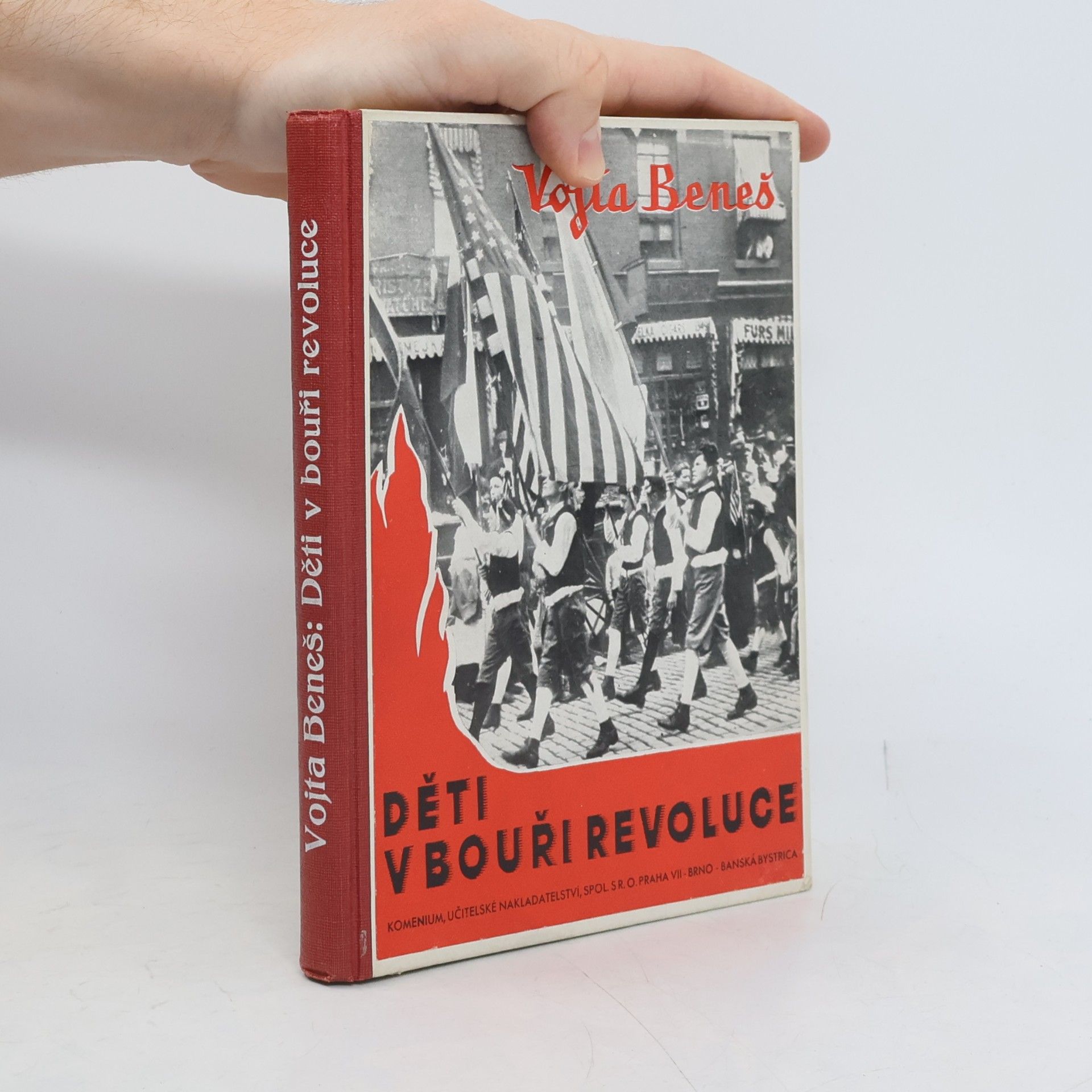Vojta Beneš Děti v bouři revoluce