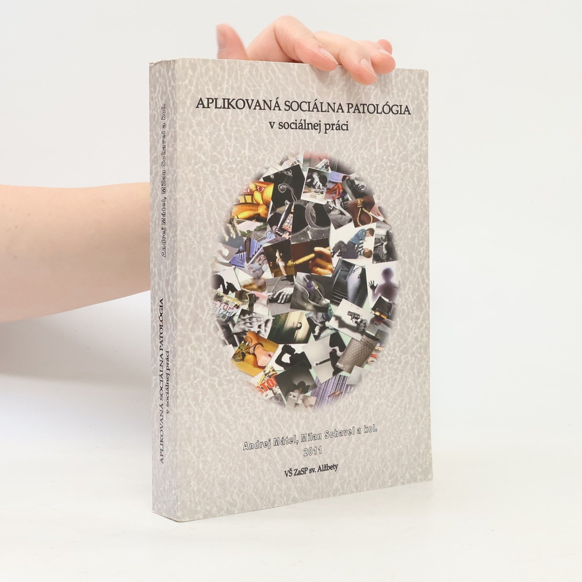 Milan Schavel Aplikovaná sociálna patológia v sociálnej práci