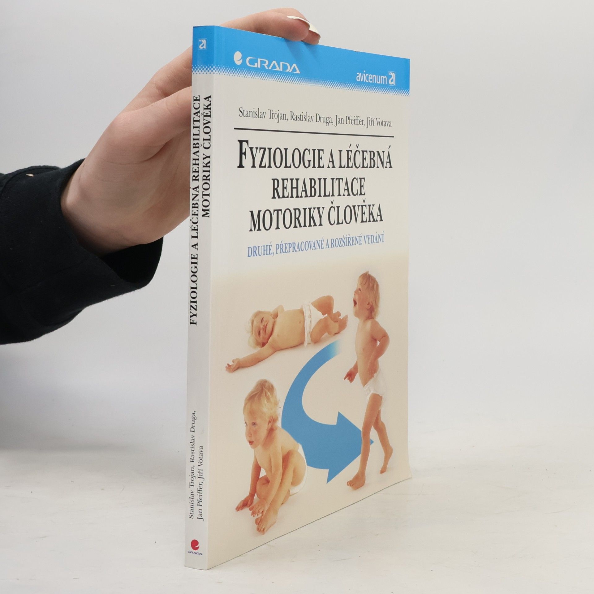 Fyziologie a léčebná rehabilitace motoriky člověka