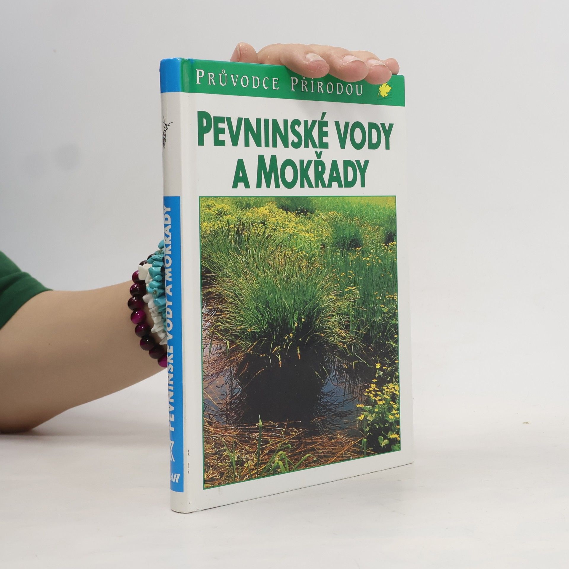 Josef Reichholf Pevninské vody a mokřady: Ekologie evropských sladkých vod, luhů a bažin