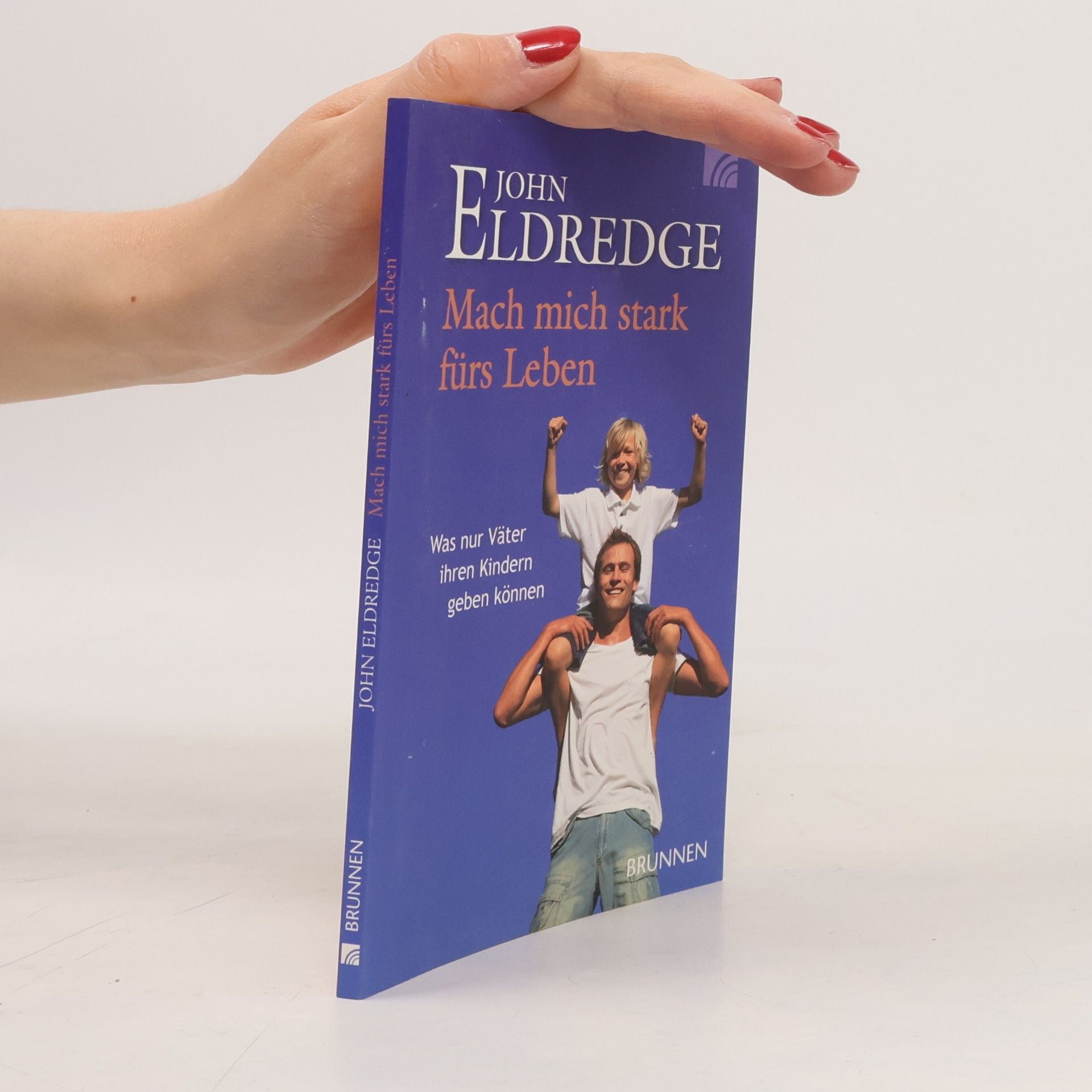 John Eldredge Mach mich stark fürs Leben