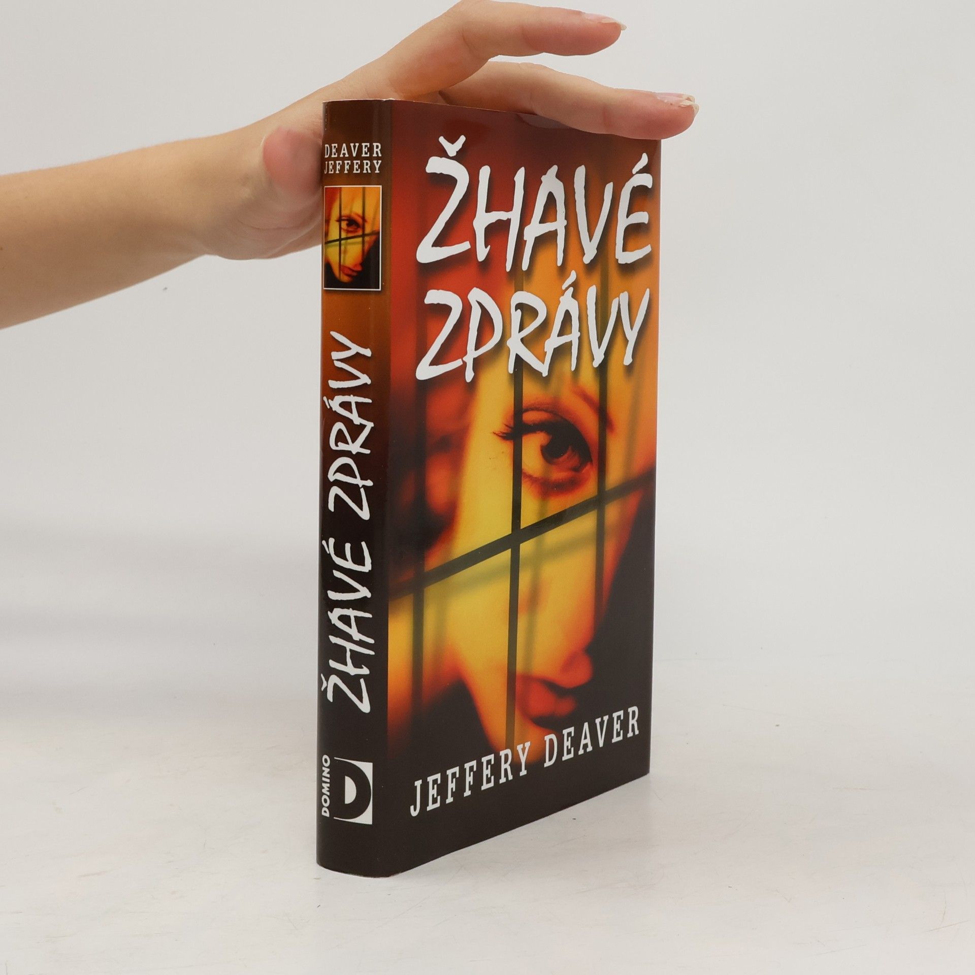 Jeffery Deaver Žhavé zprávy
