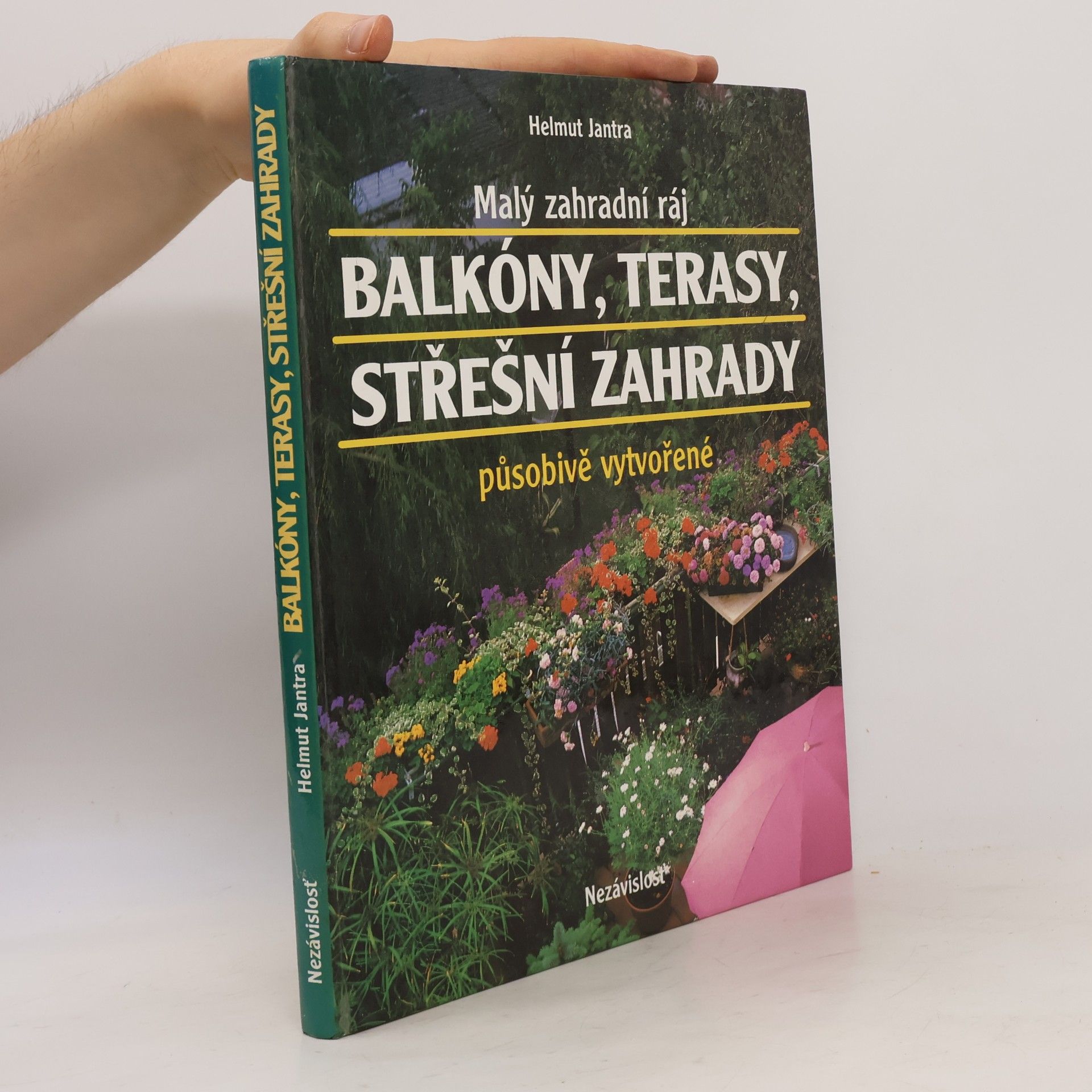 Helmut Jantra Malý zahradní ráj