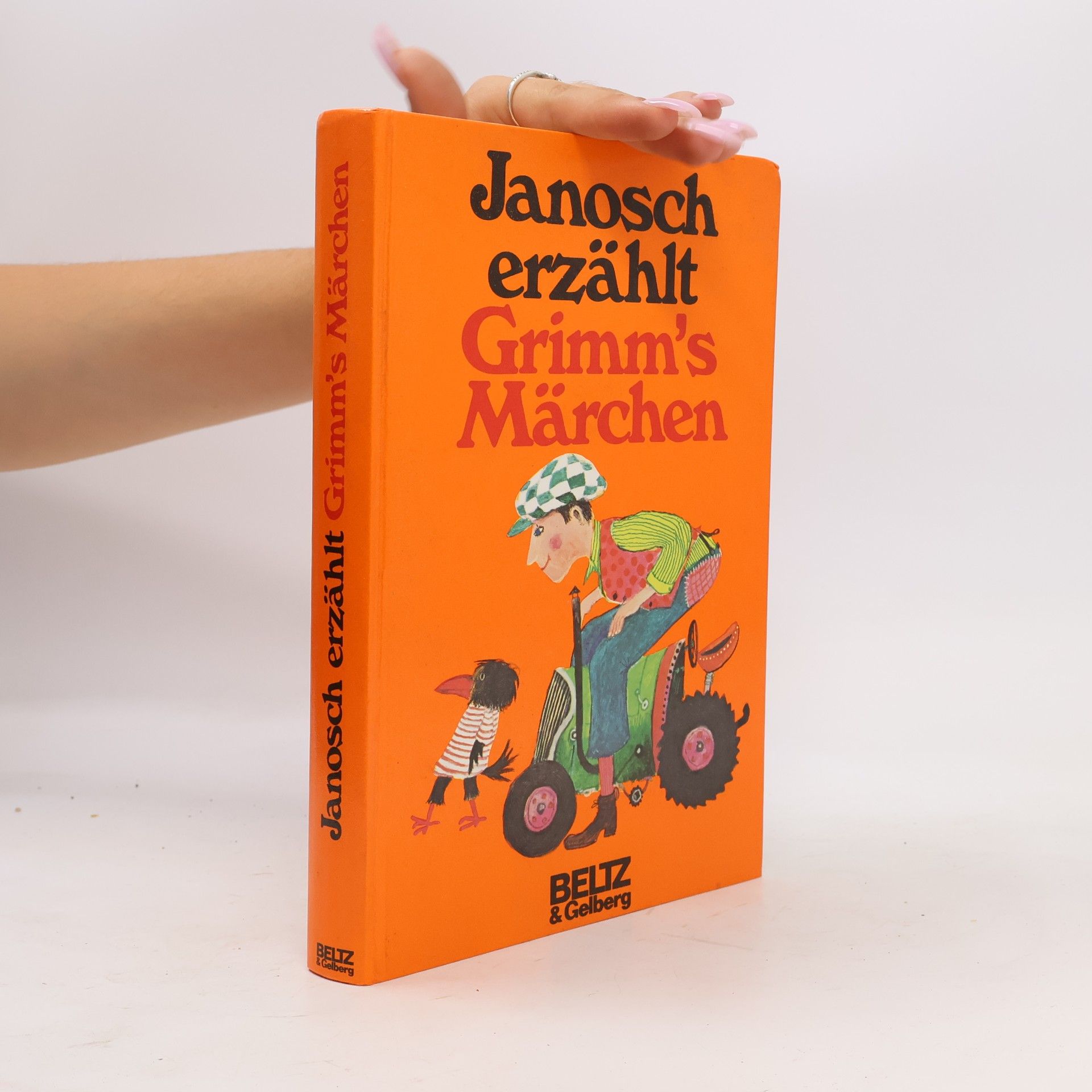 Janosch Janosch erzählt Grimms Märchen