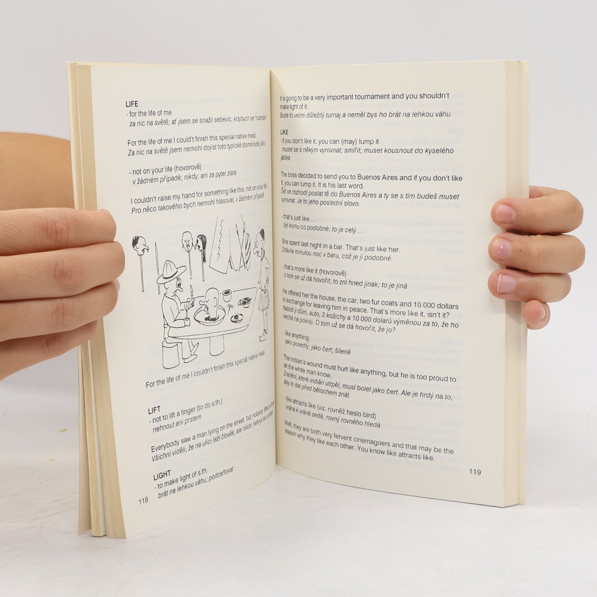 Richard Smetana Do you want to speak English as a native? Idioms do the trick. Praktická angličtina