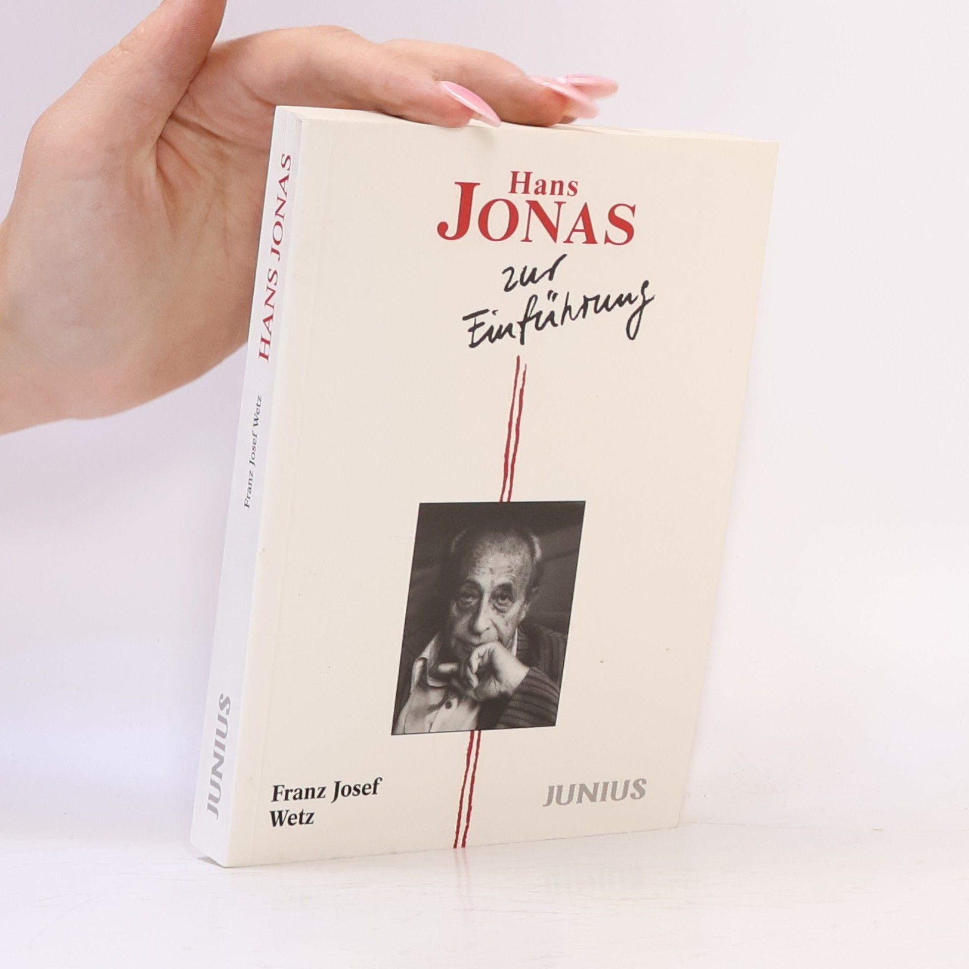 Franz Josef Wetz Hans Jonas zur Einführung