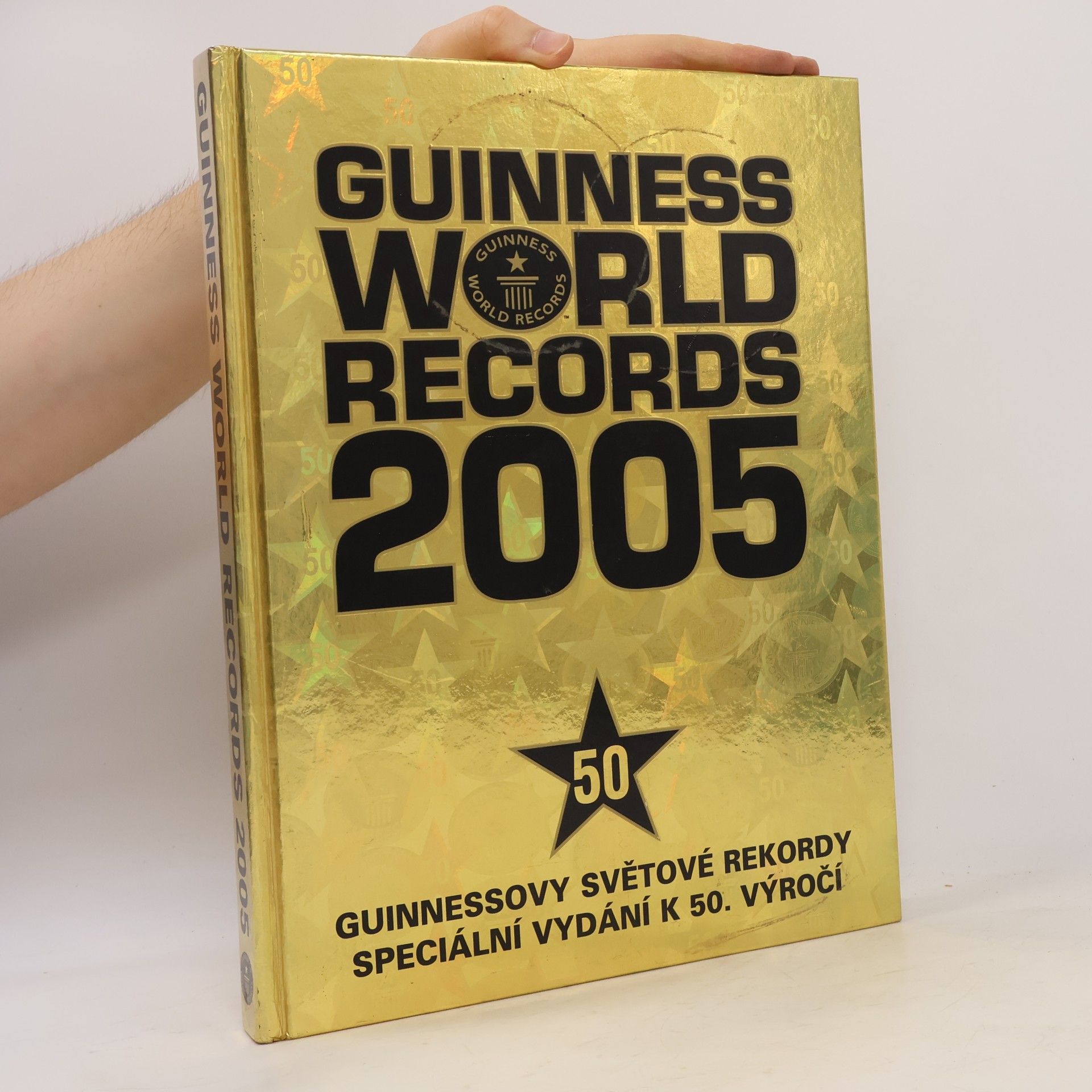 Kolektiv autorů Guinness world records 2005 = Guinnessovy světové rekordy