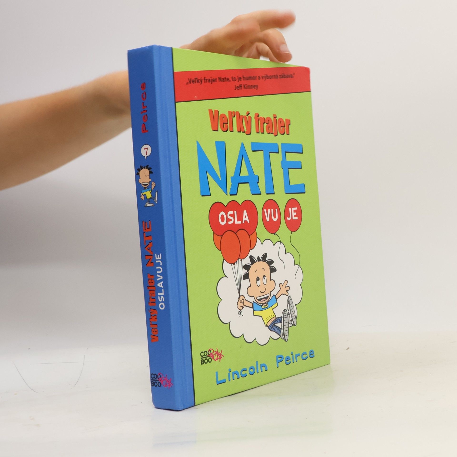 Lincoln Peirce Veľký frajer Nate oslavuje