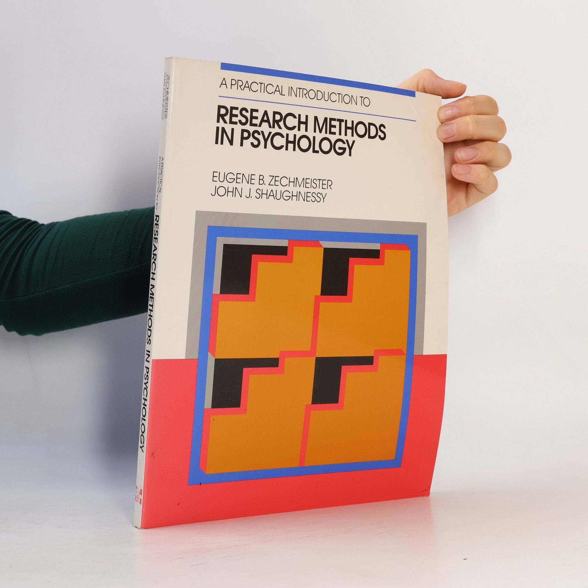 Eugene B. Zechmeister Practical Introduction to Research Methods in Psychology