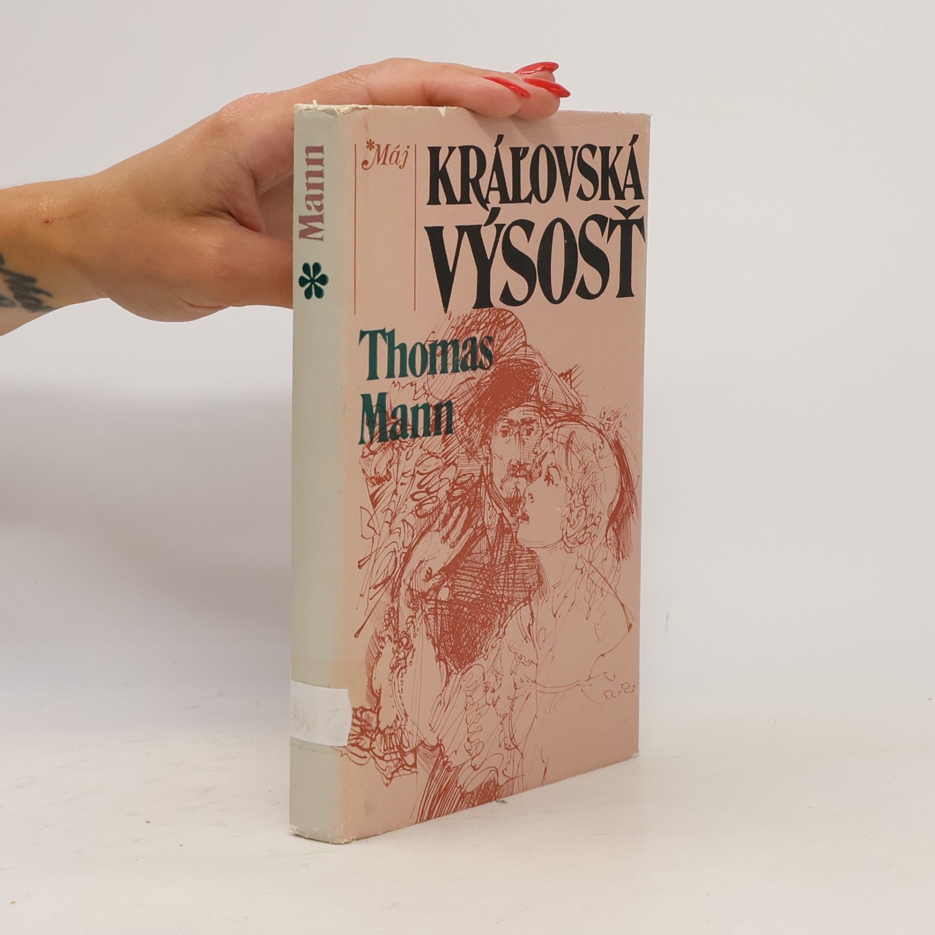 Thomas Mann Kráľovská výsosť