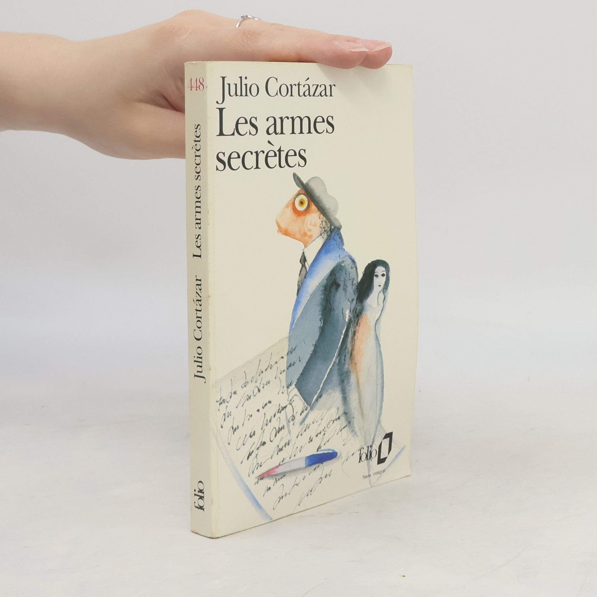 Julio Cortázar Les armes secrètes