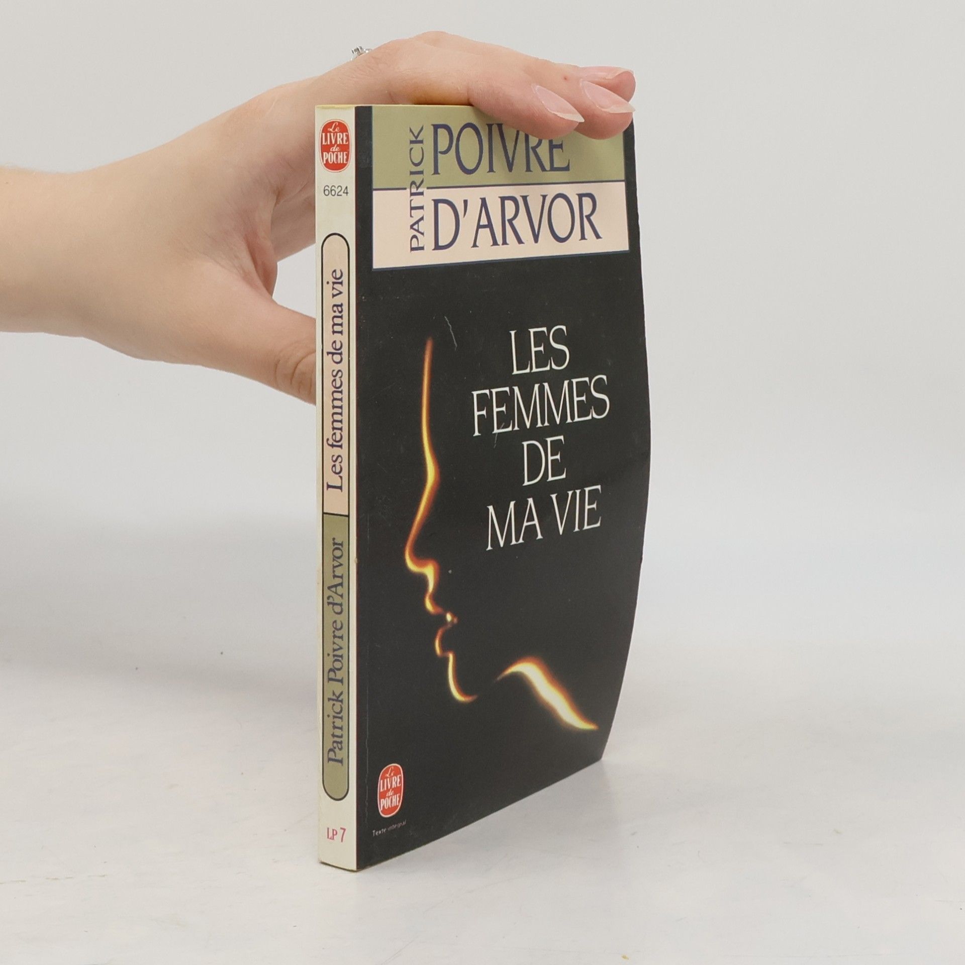 Patrick Poivre d'Arvor Le Livre de Poche: Les femmes de ma vie - Texte intégral
