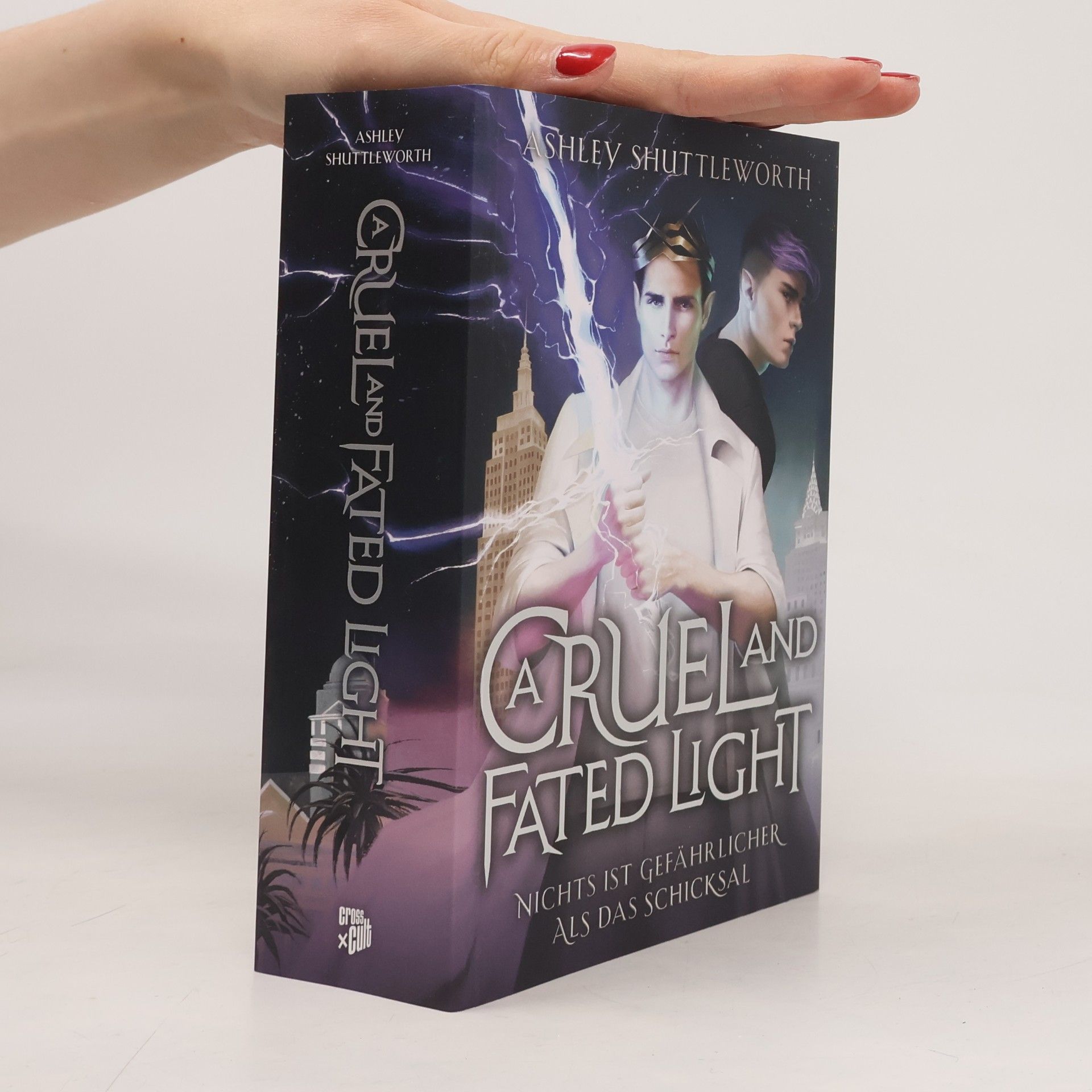 Ashley Shuttleworth Hollow Star Saga 2. A Cruel and Fated Light