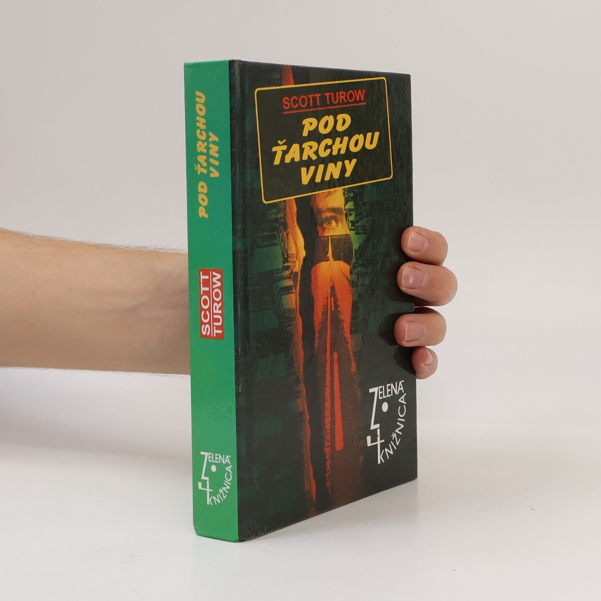 Scott Turow Pod ťarchou viny