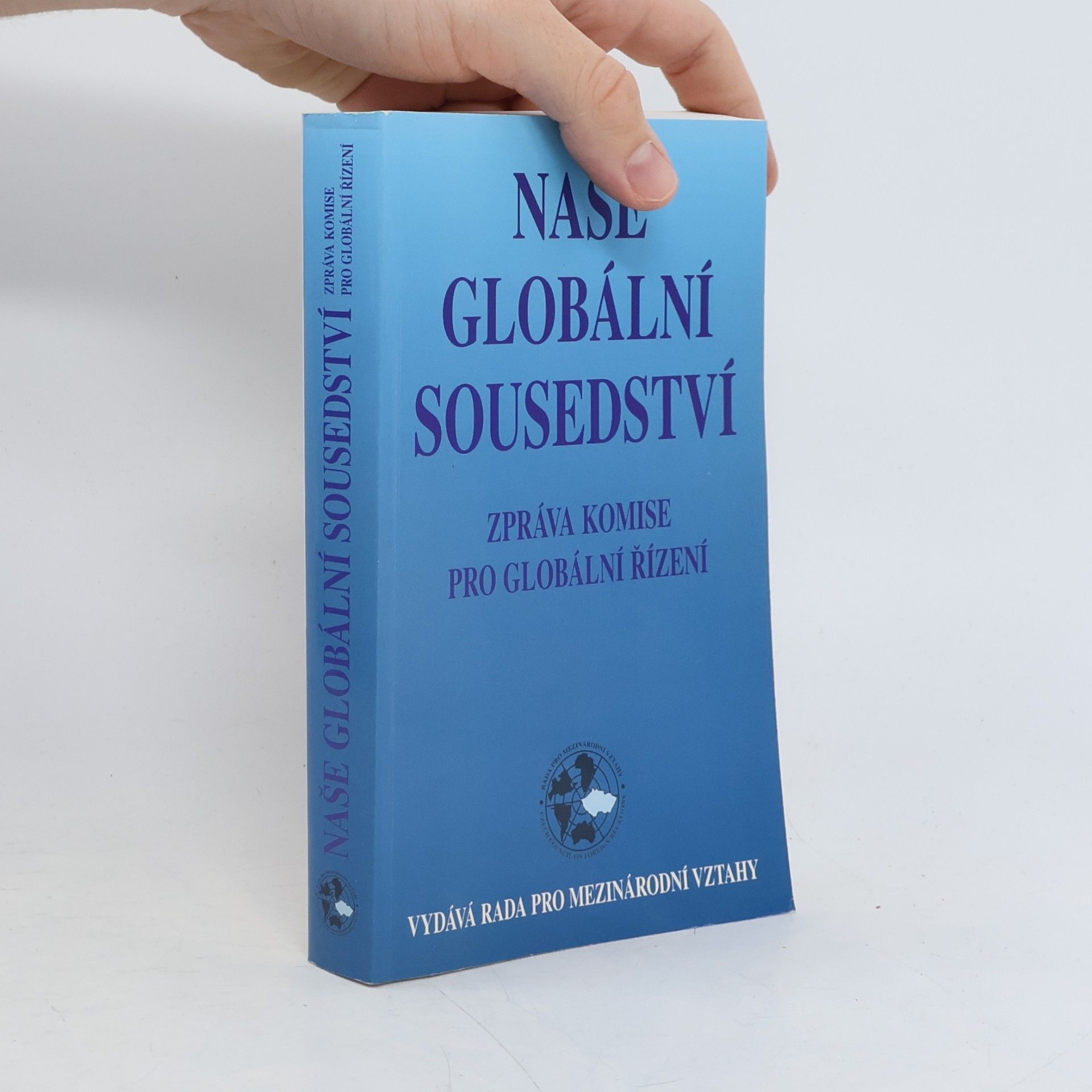 kolektiv Naše globální sousedství: zpráva komise pro globální řízení