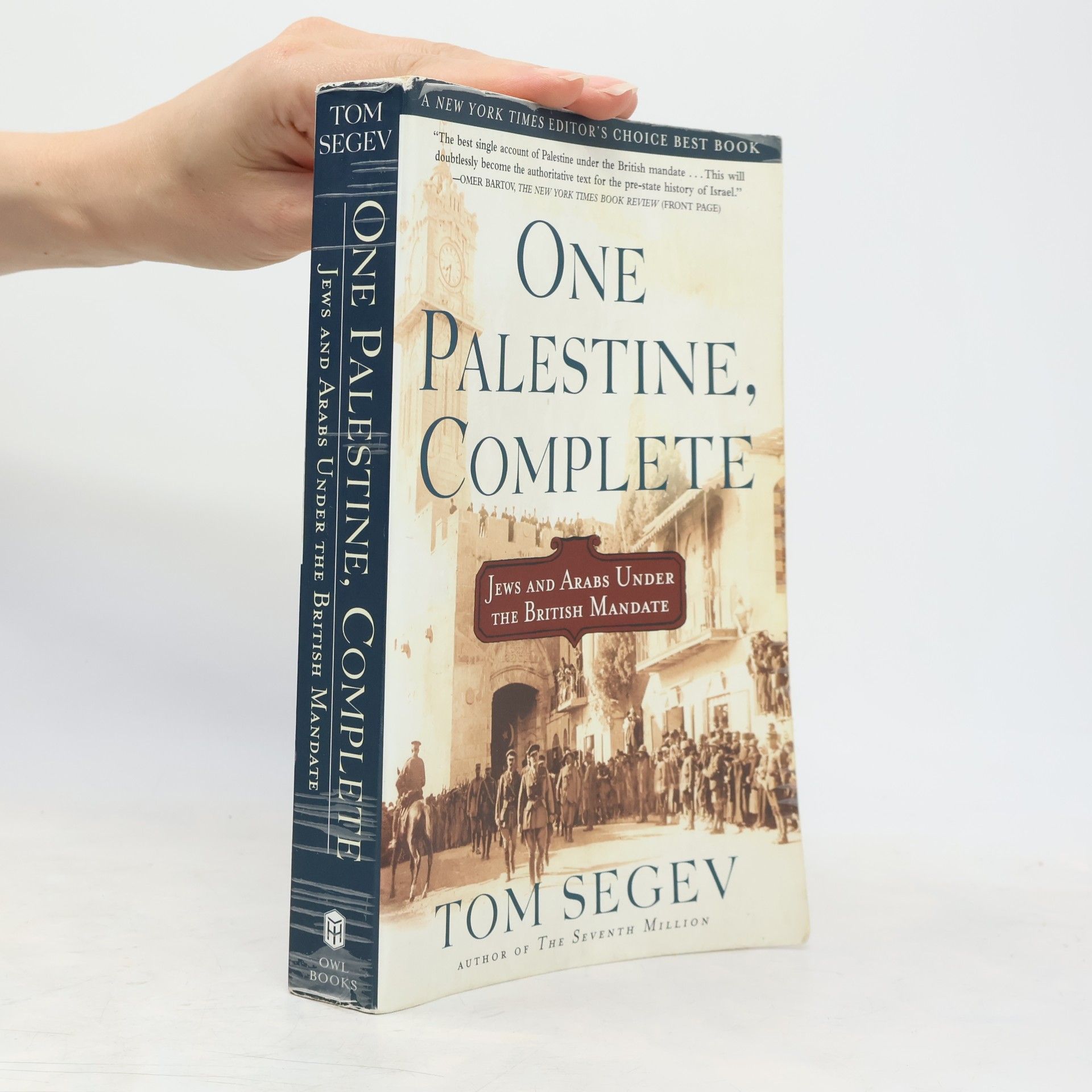 Tom Segev One Palestine, Complete