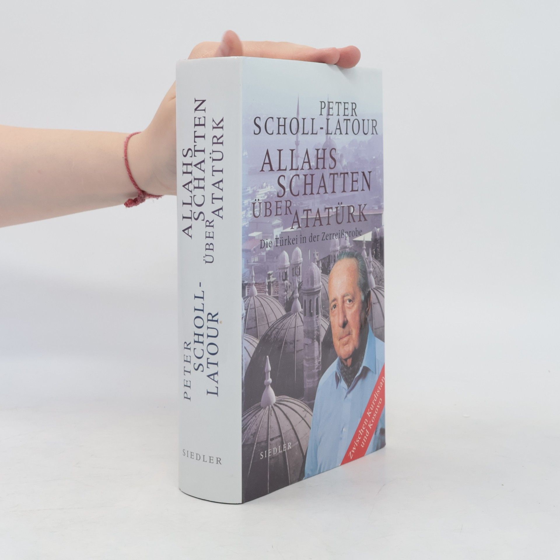 Peter Scholl-Latour Allahs Schatten über Atatürk