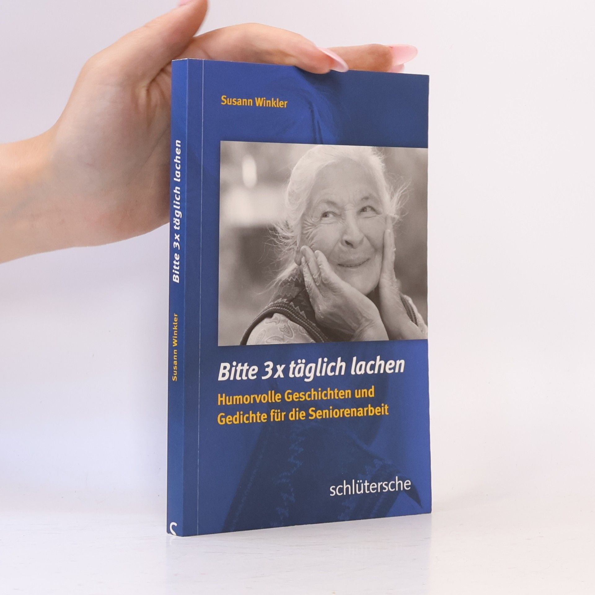 Susann Winkler Bitte 3x täglich lachen