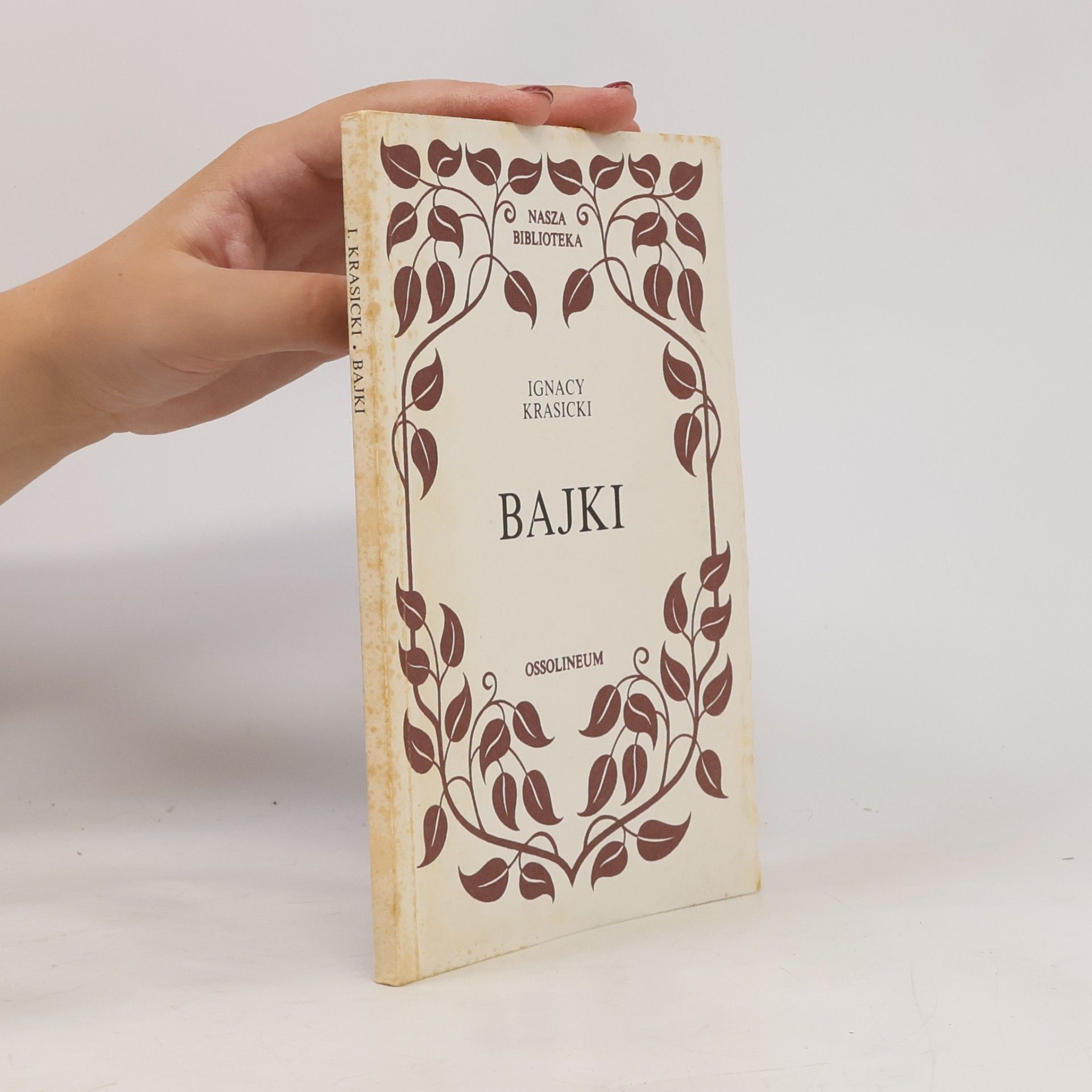 Ignacy Krasicki Nasza Biblioteka: Bajki