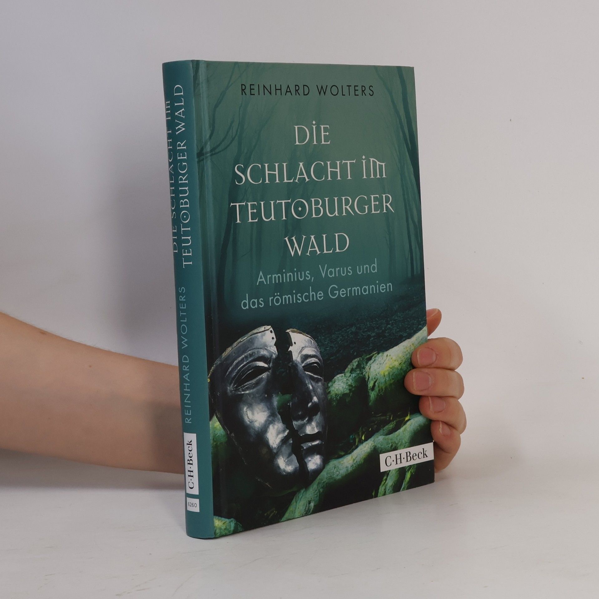 Reinhard Wolters Die Schlacht im Teutoburger Wald