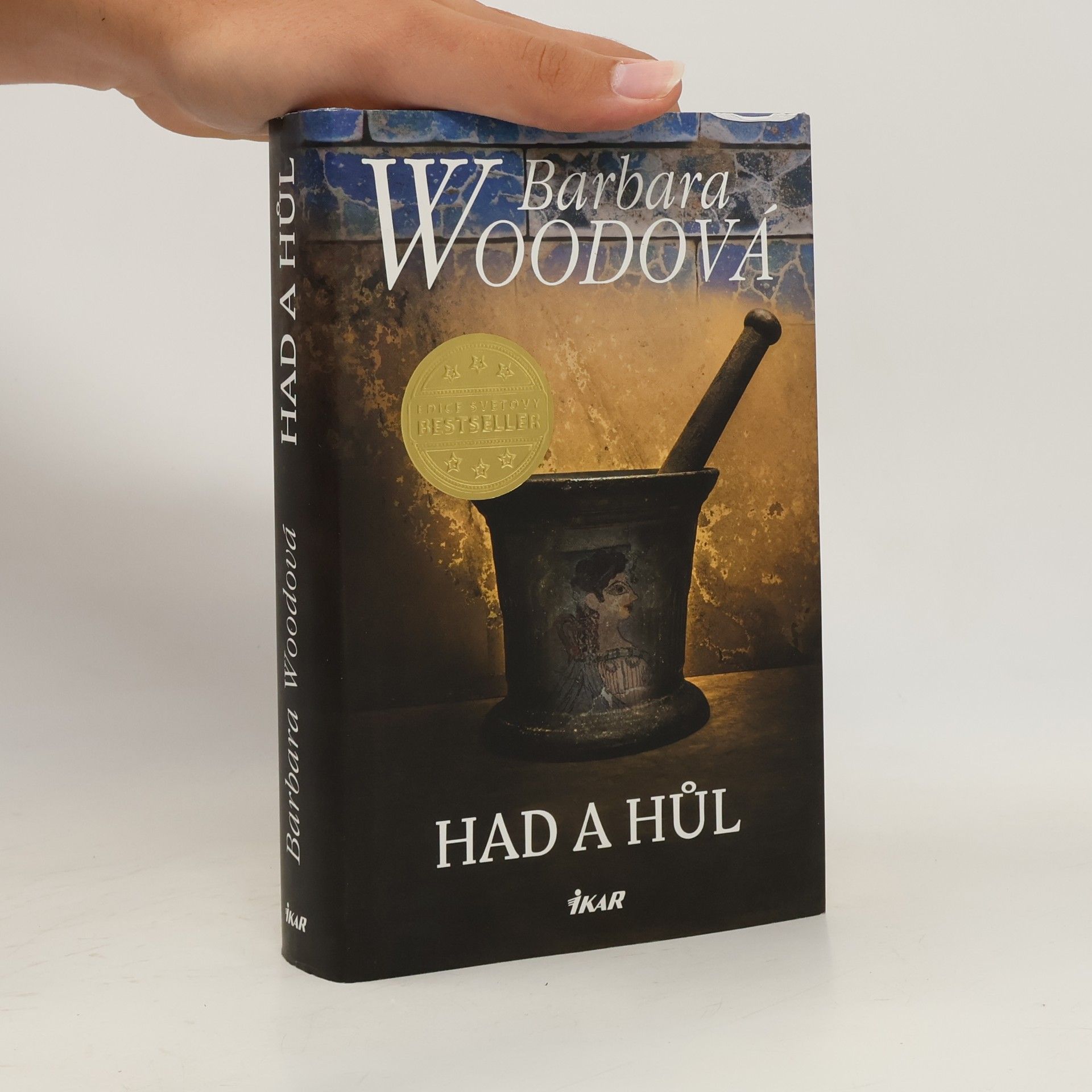 Barbara Wood Had a hůl