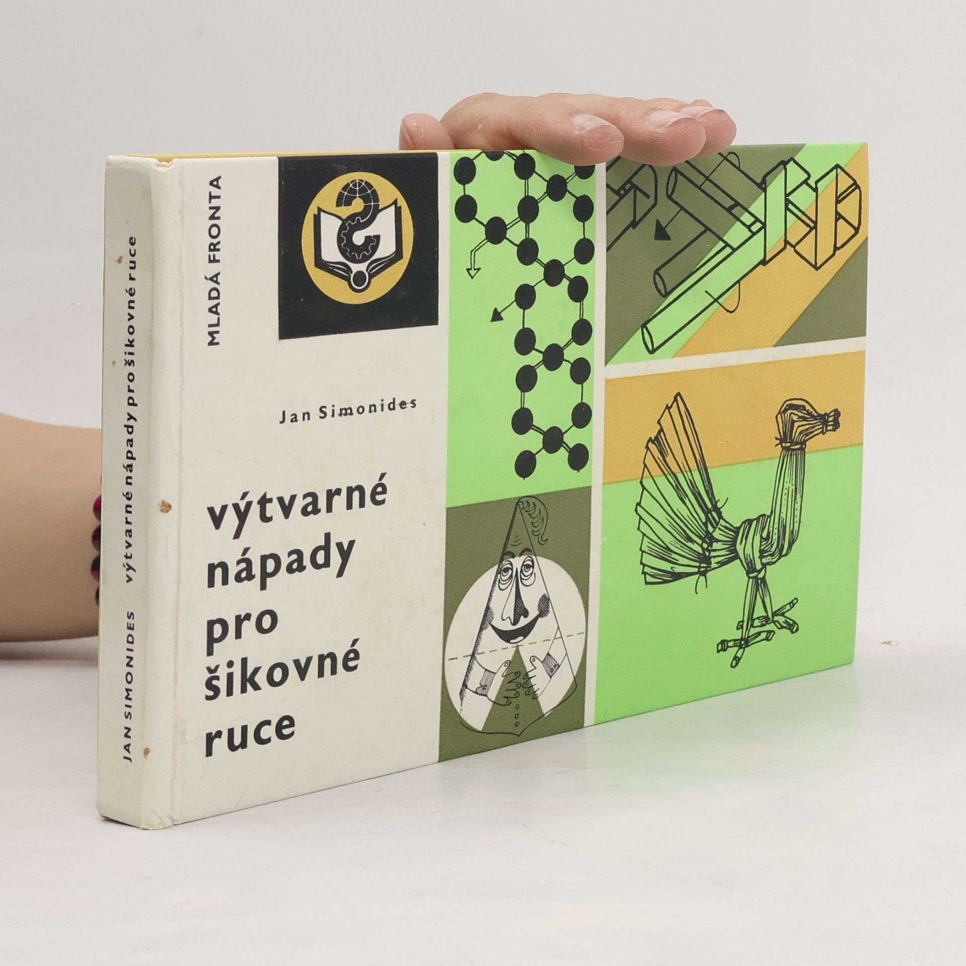 Jan Simonides Výtvarné nápady pro šikovné ruce