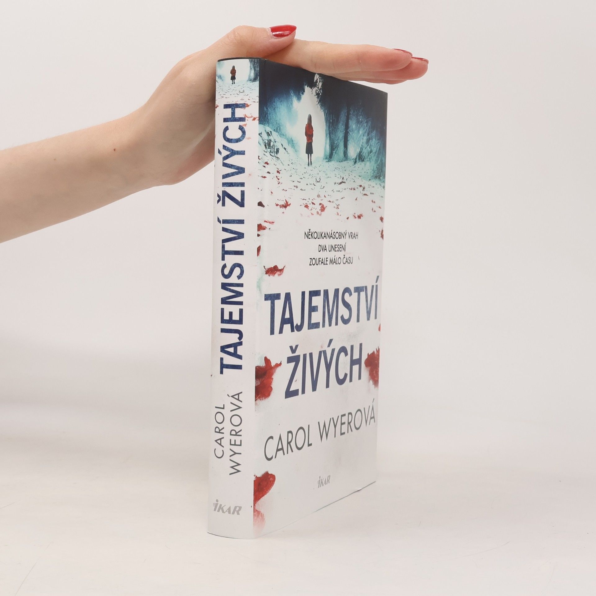 Carol Wyer Tajemství živých