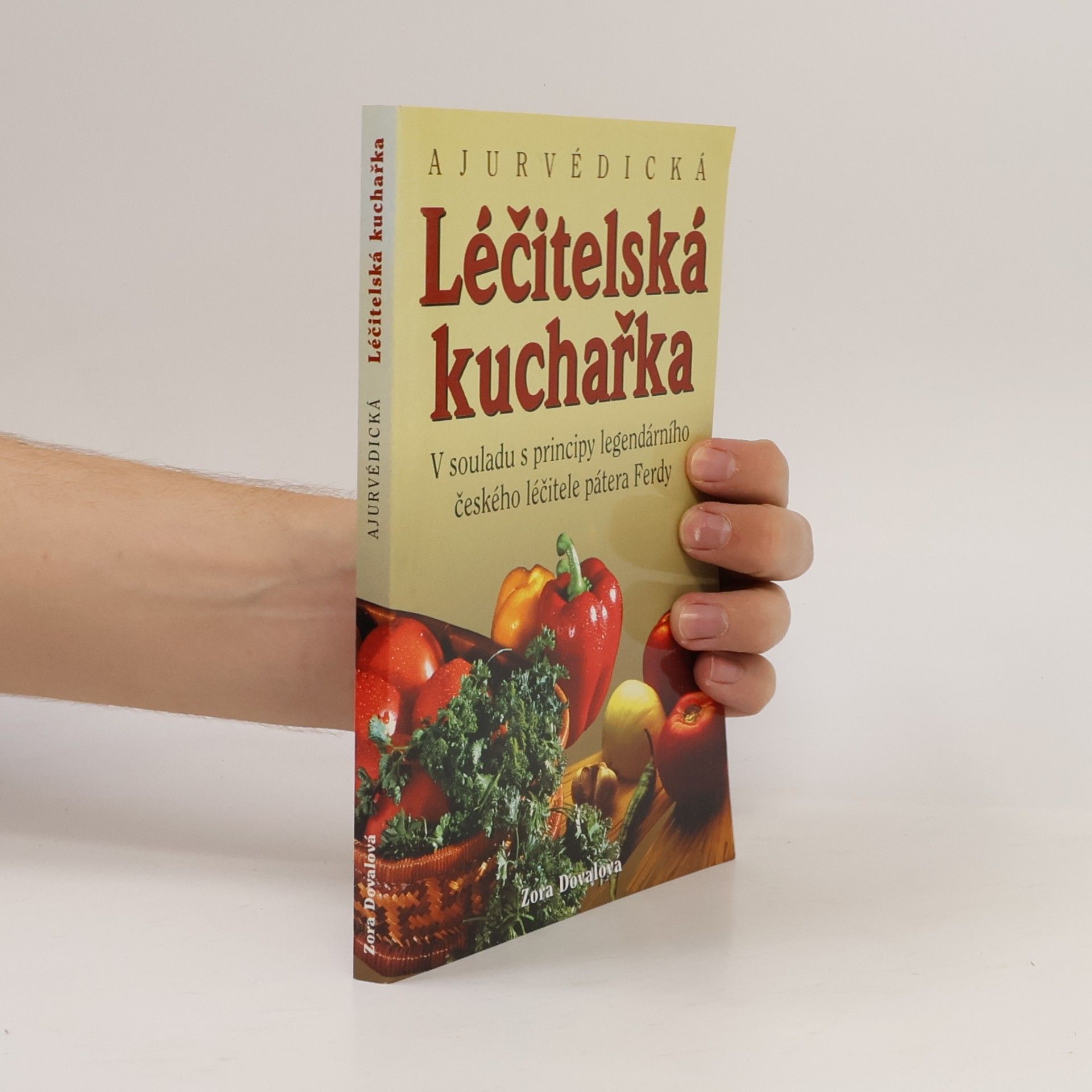Zora Doval Ajurvédická léčitelská kuchařka