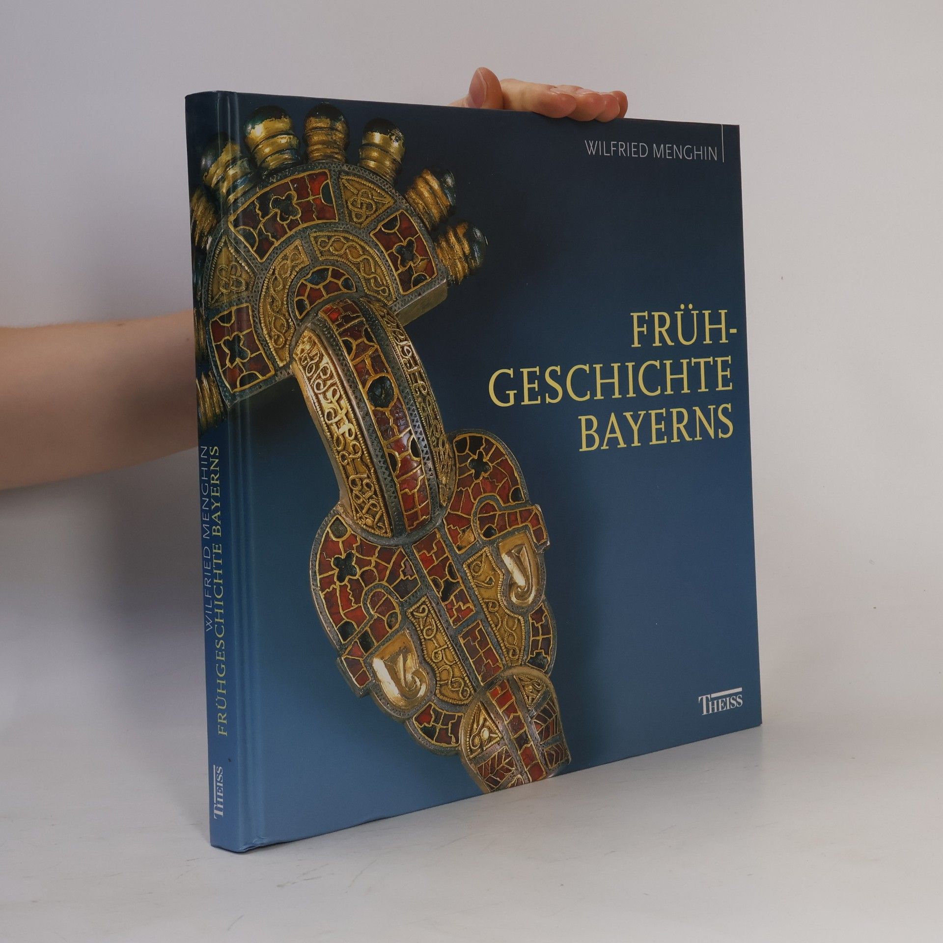 Wilfried Menghin Frühgeschichte Bayerns