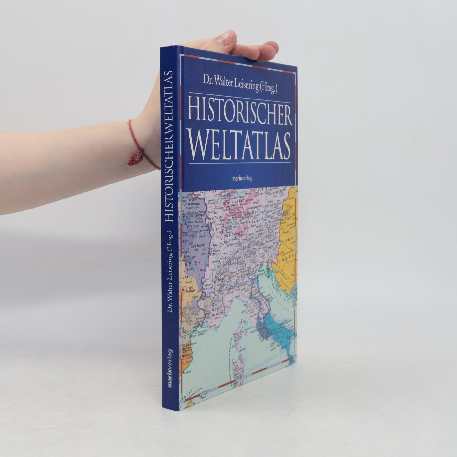 Walter Leisering Historischer Weltatlas