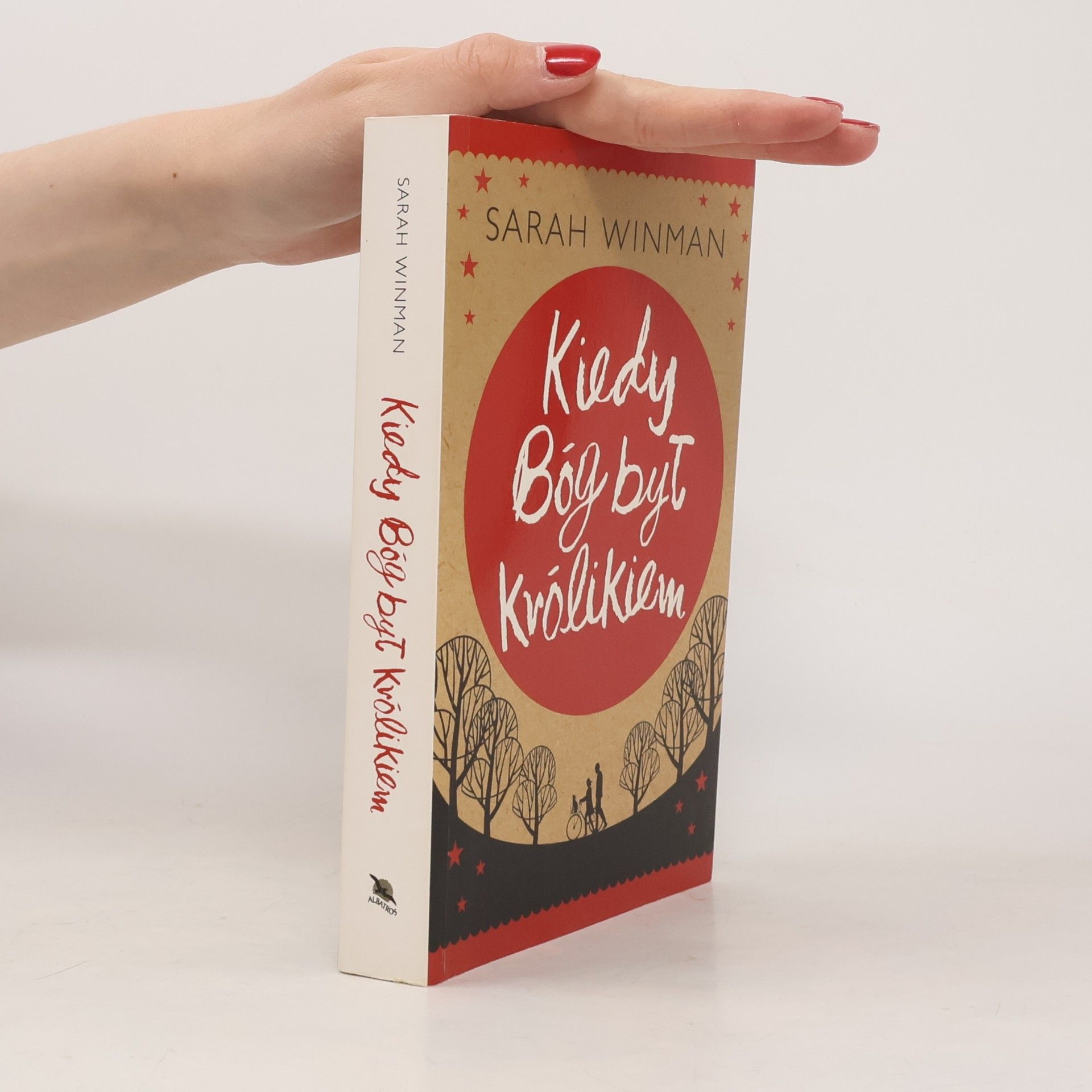 Sarah Winman Kiedy Bóg był królikiem